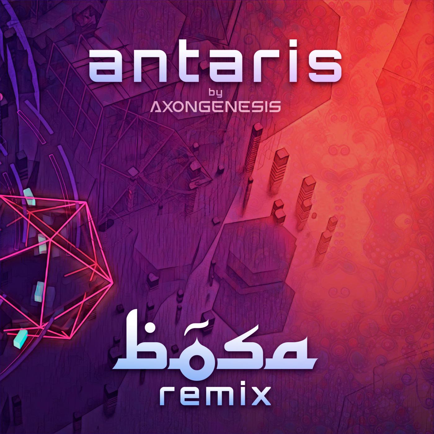 Antaris (Bósa Remix)