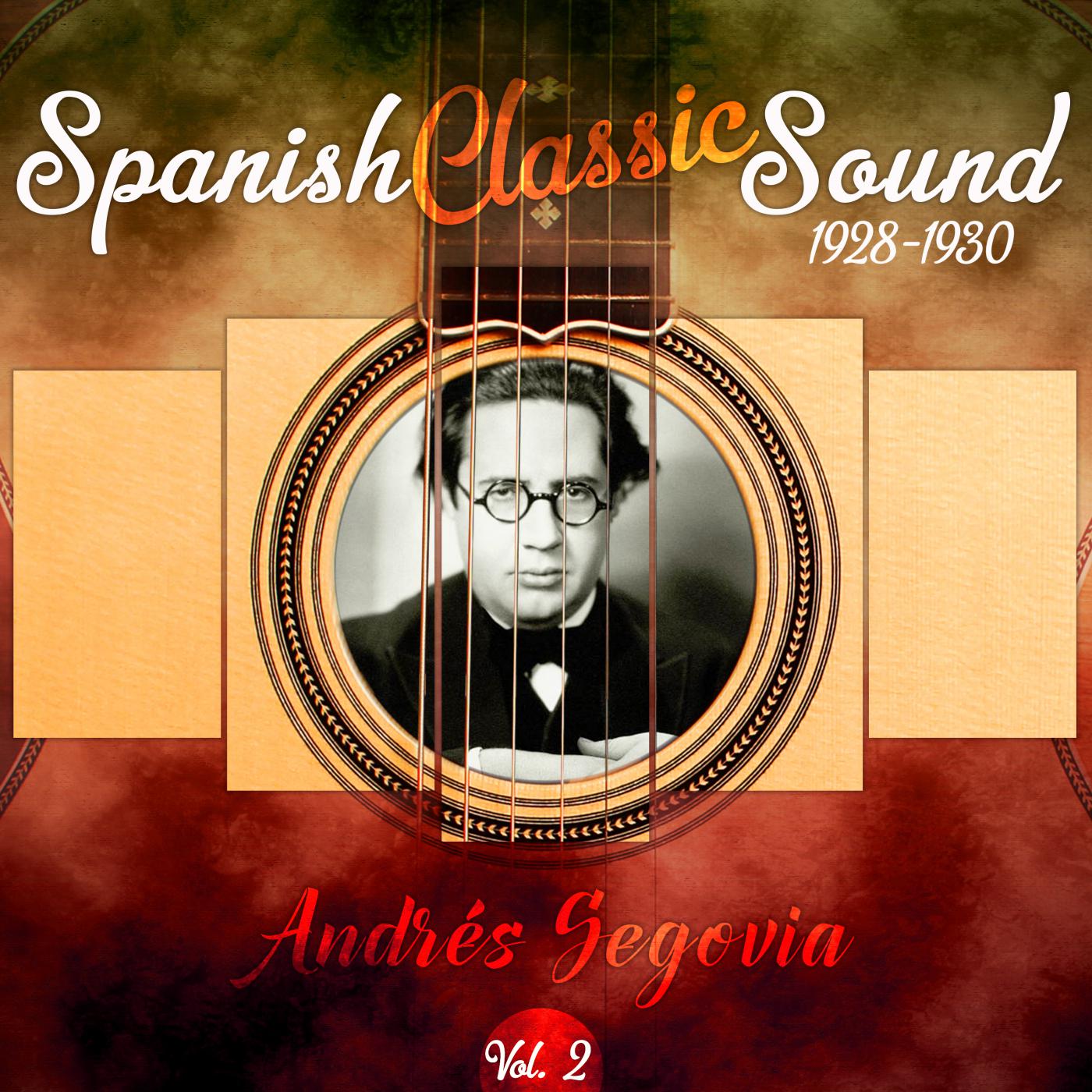Spanish Classic Sound, Vol. 2 (1928 - 1930)