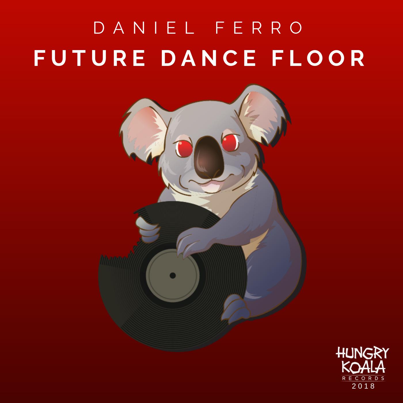 Future Dance Floor (Original Mix)