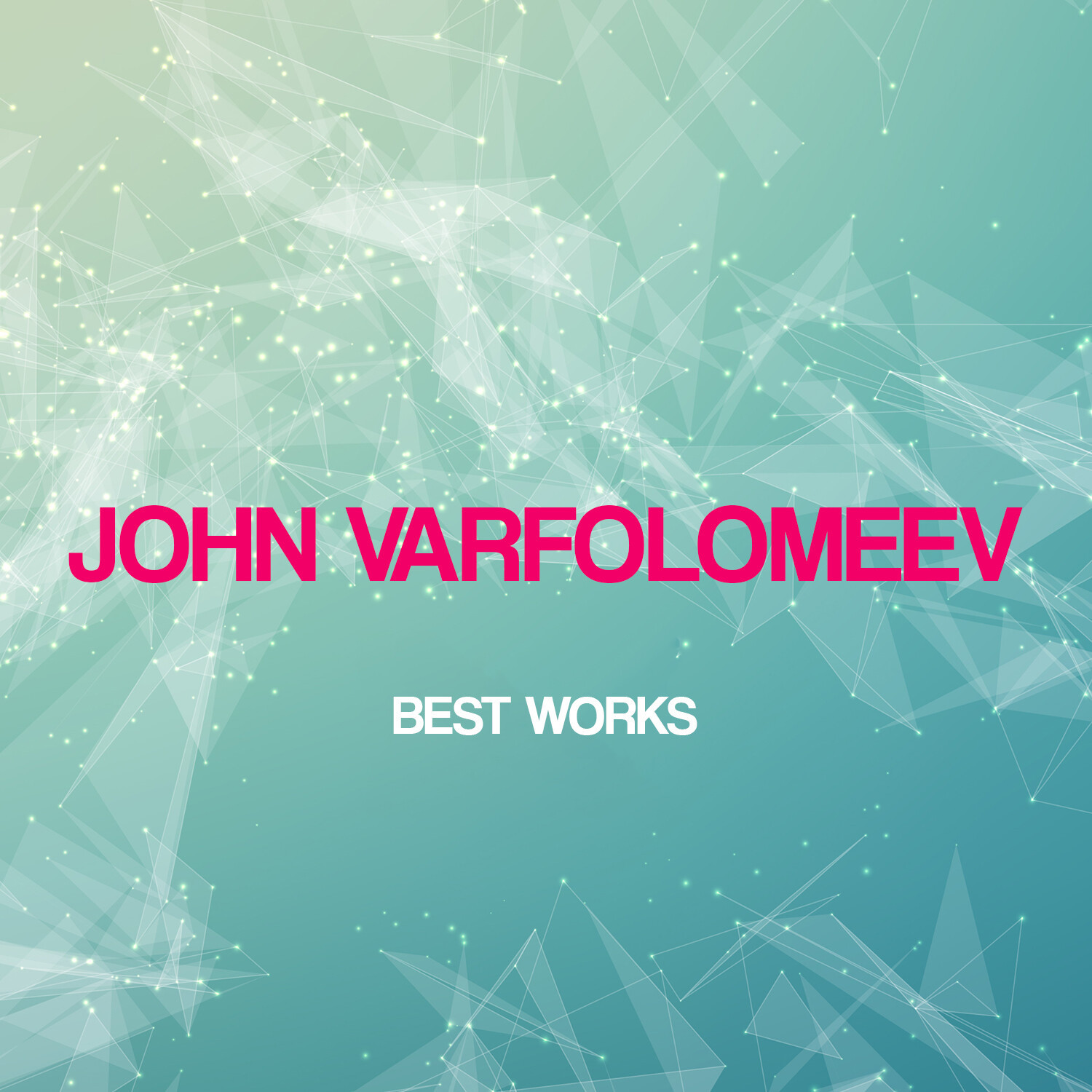 John Varfolomeev Best Works