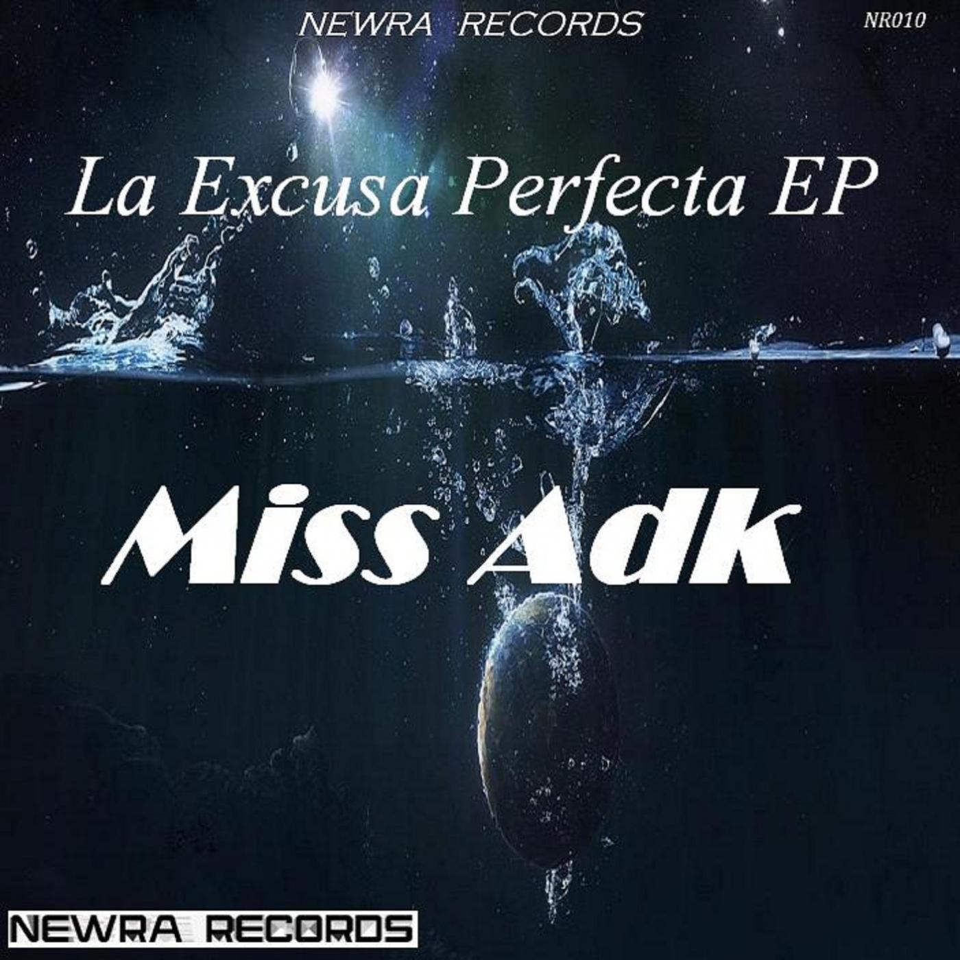 La Excusa Perfecta (Original Mix)