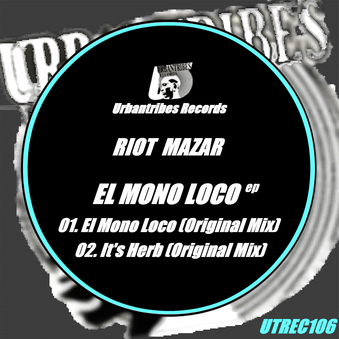 El Mono Loco (Original Mix)