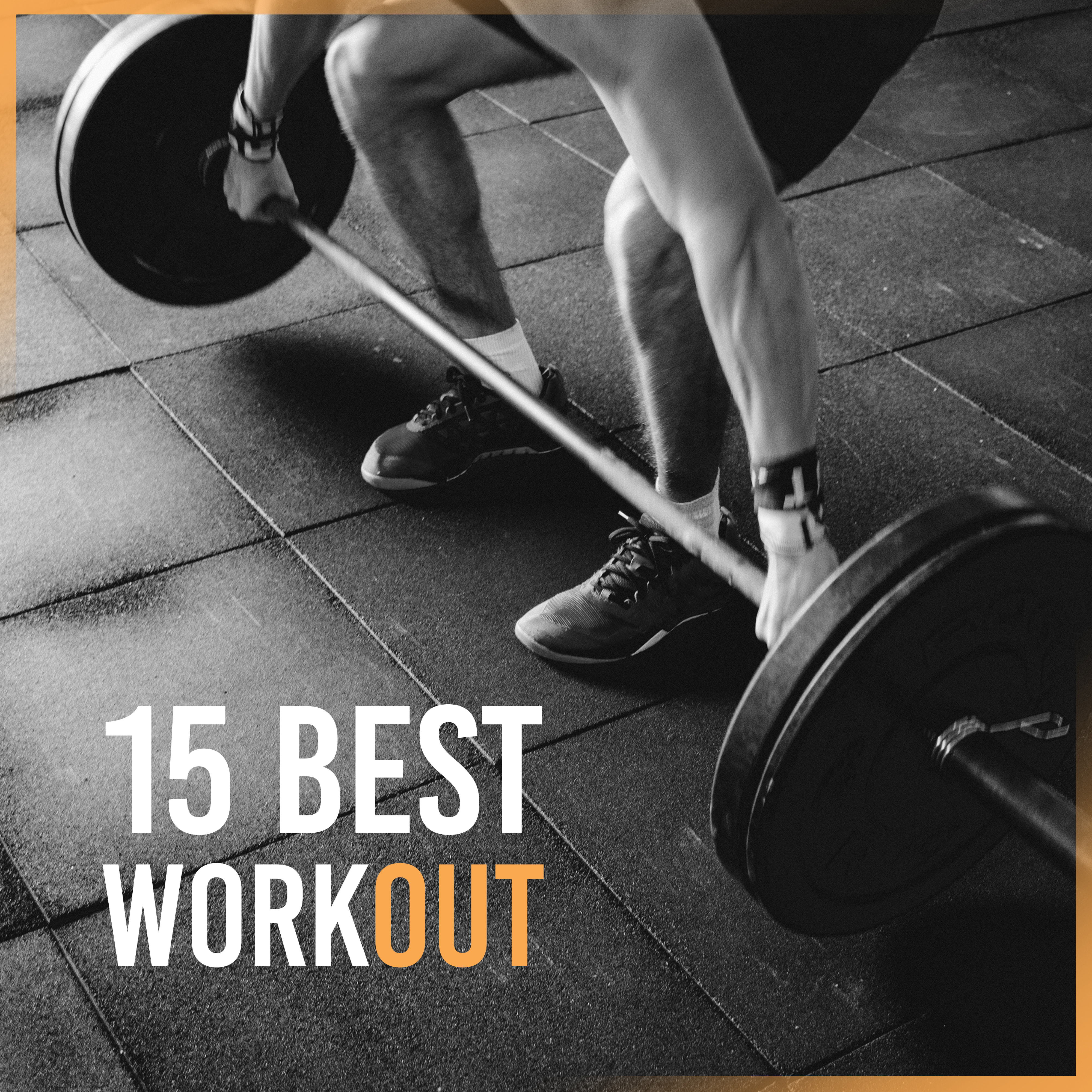 15 Best Workout