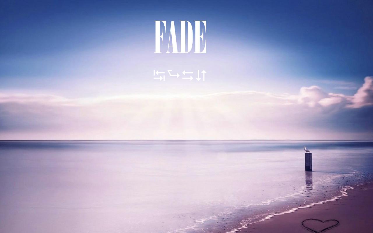 Fade