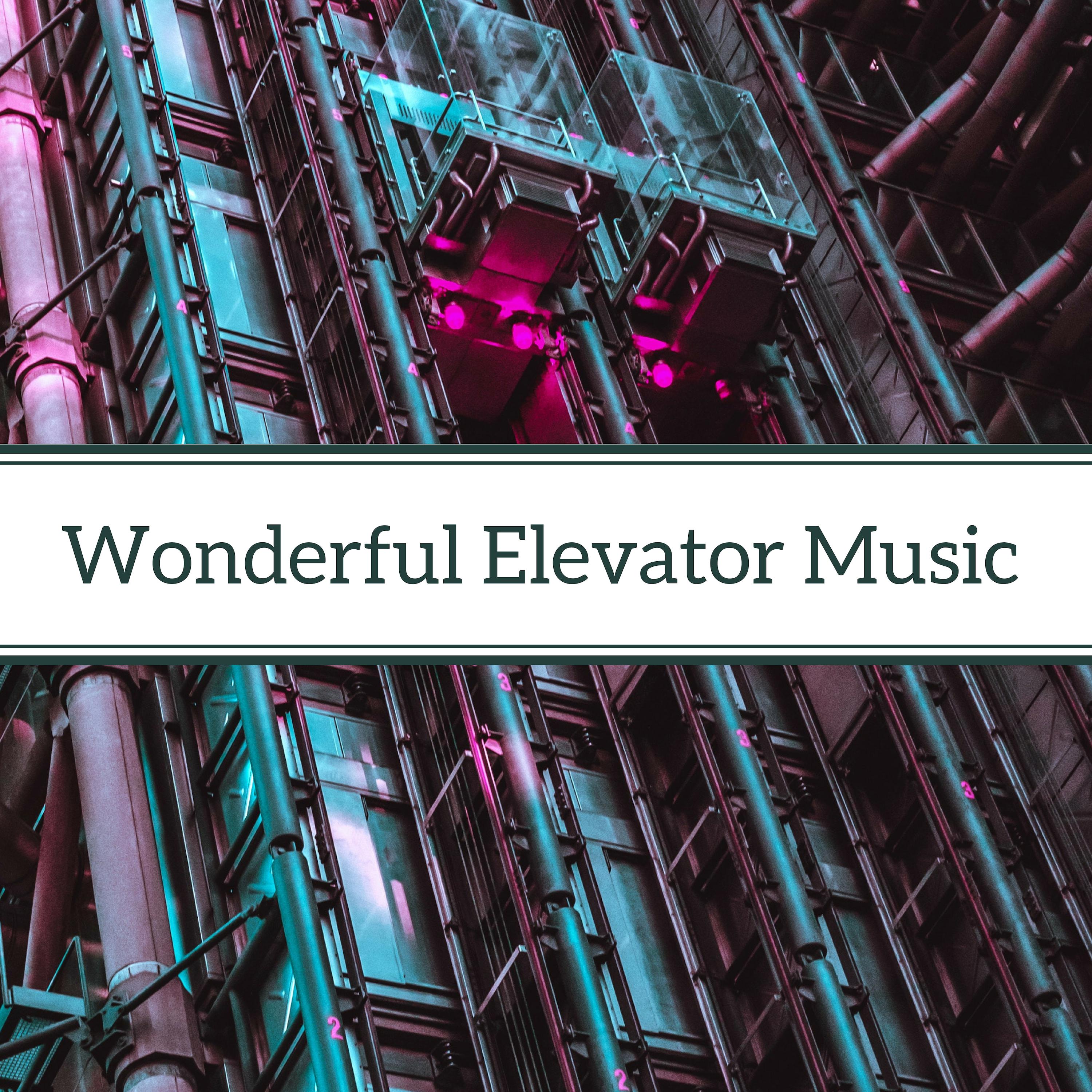 Wonderful Elevator Music - Best Background Instrumentals for Coffee, Creativity and Busy Work