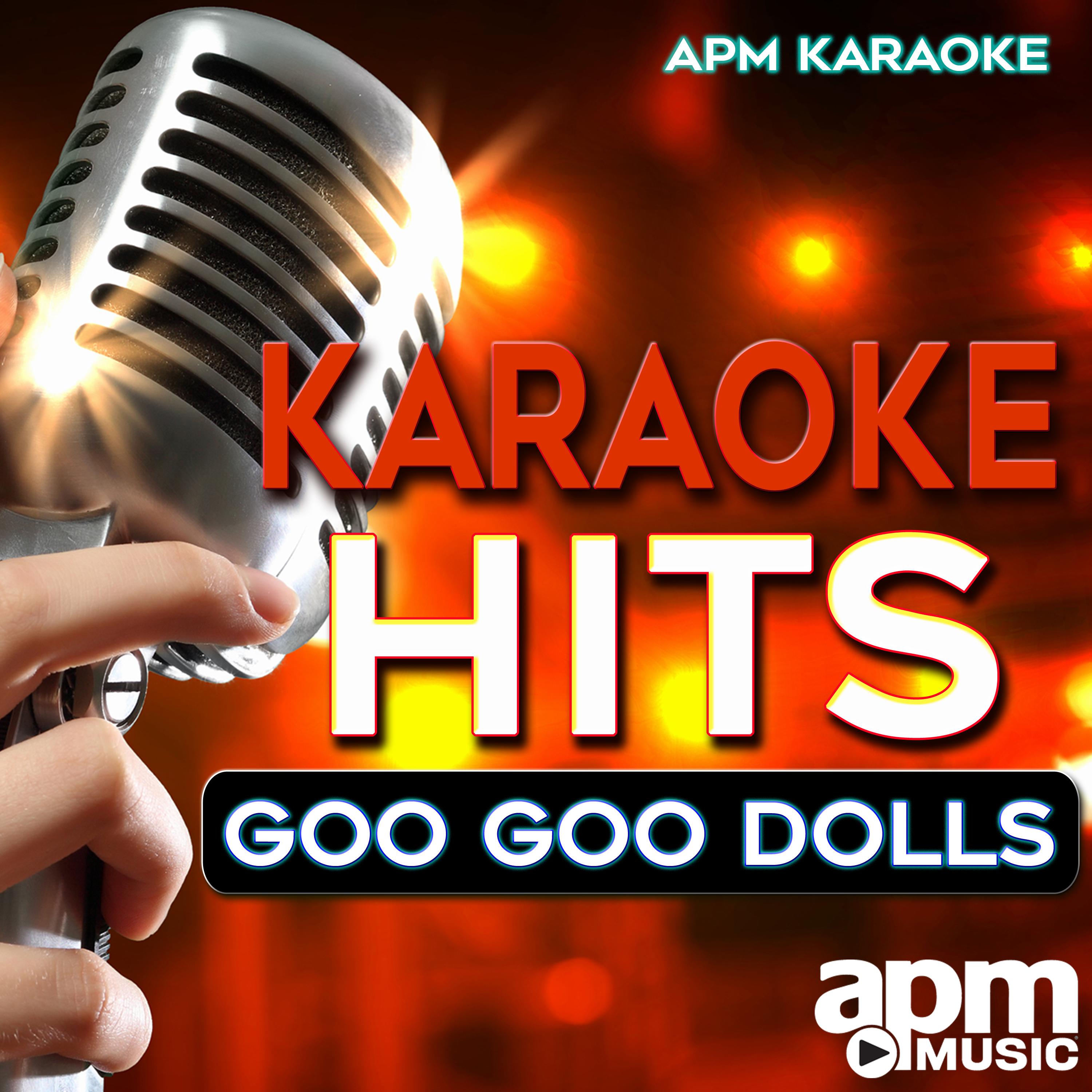 Karaoke Hits: Goo Goo Dolls