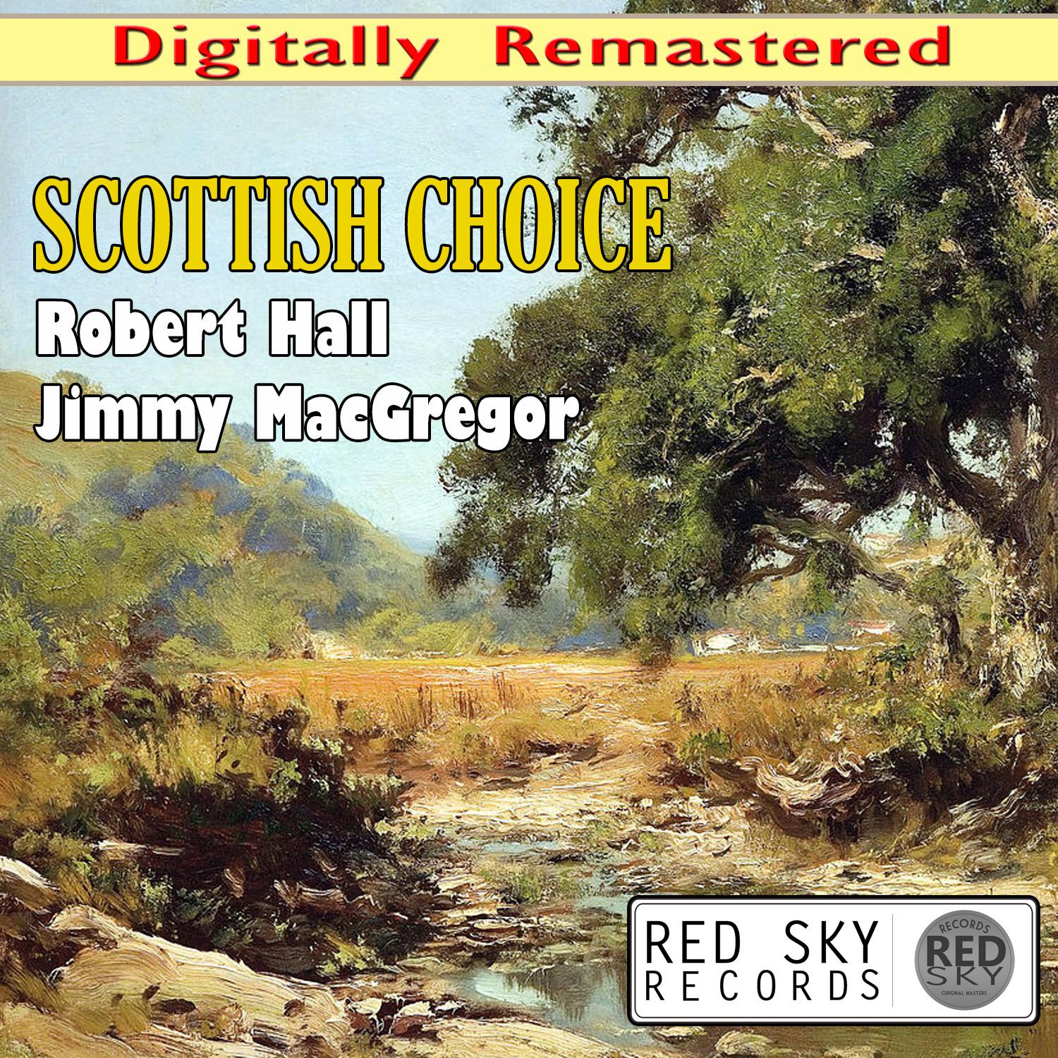 Scottish Choice (2014 Digitally Remastered)