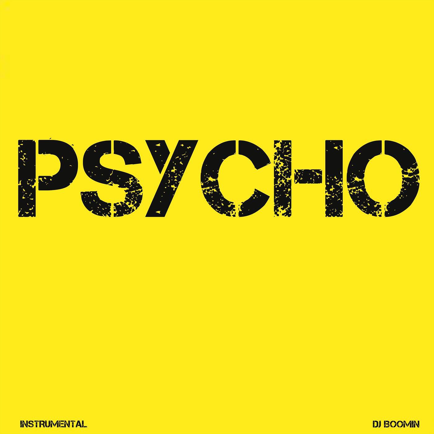 Psycho (Instrumental)