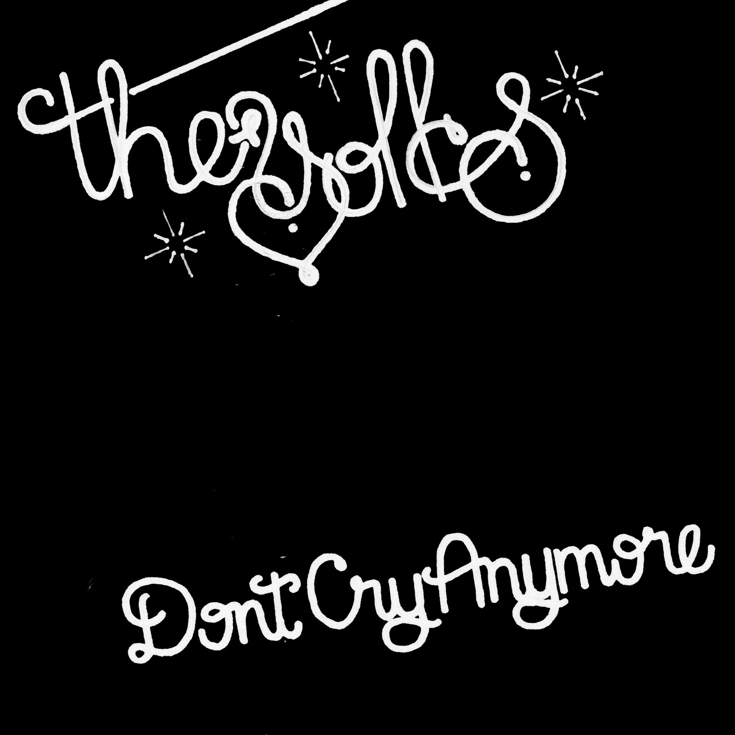 Don't Cry Anymore