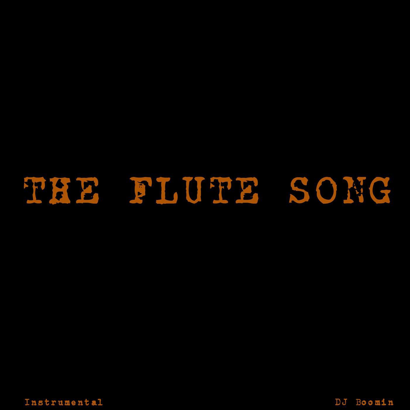 The Flute Song