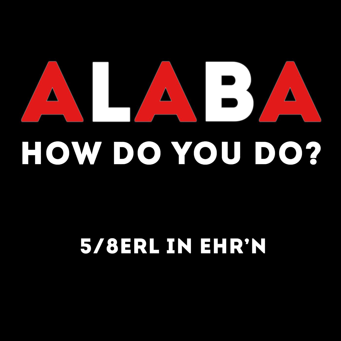 Alaba – How Do You Do?