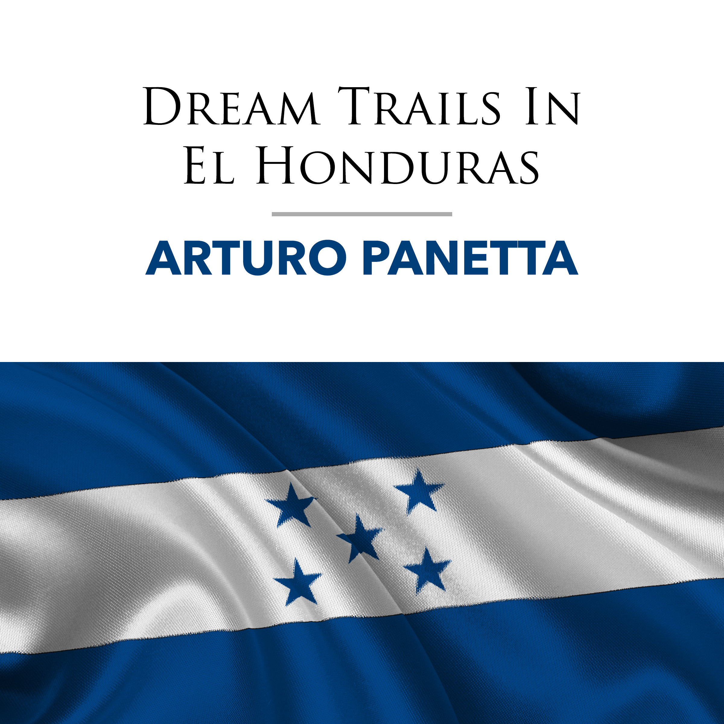 Dream Trails In Honduras