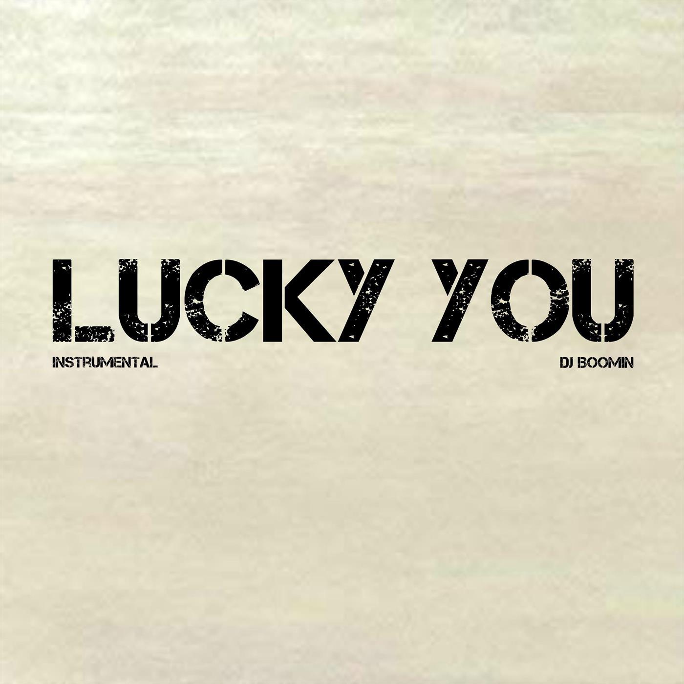 Lucky You (Instrumental)