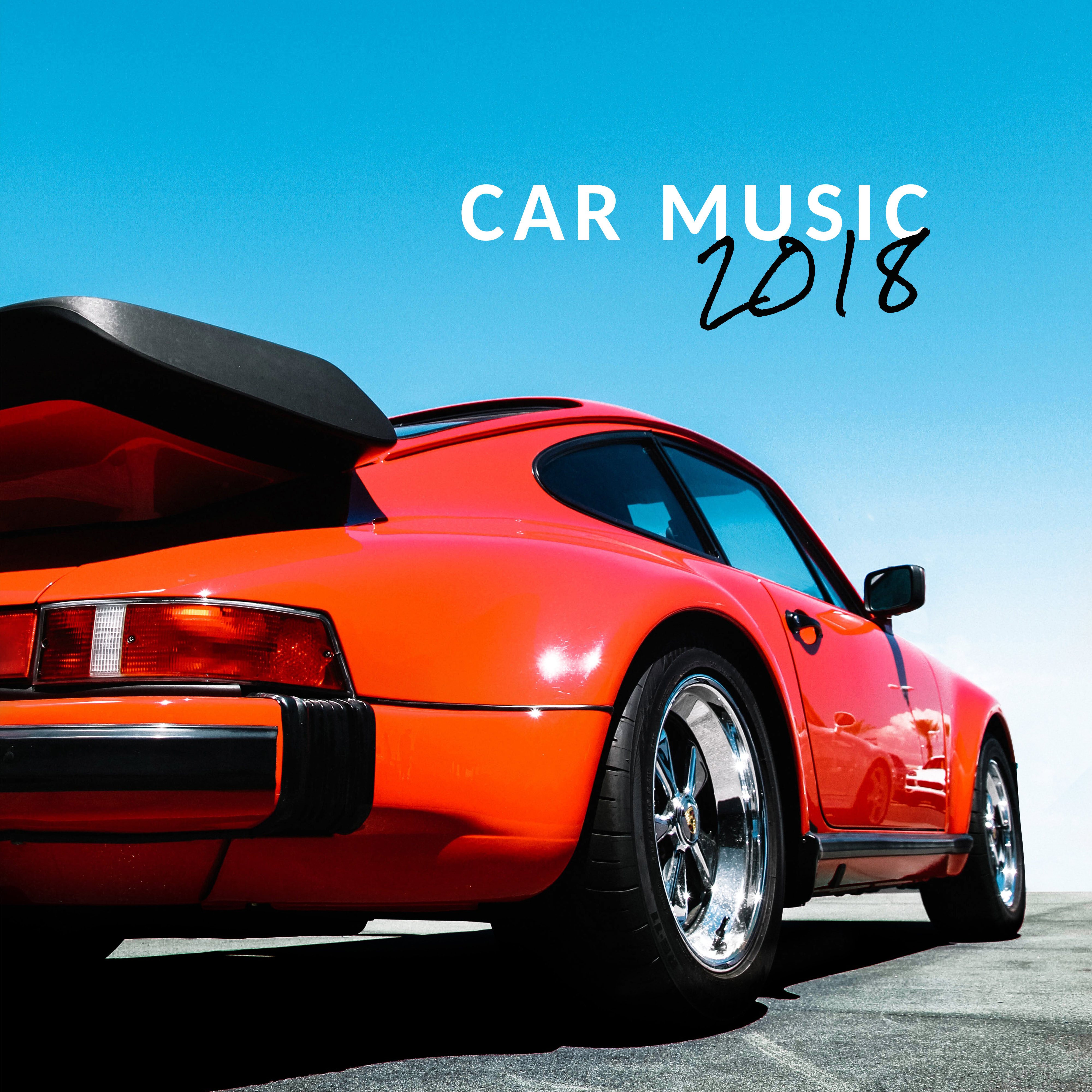 Car Music 2018: 15 Chillout Tracks