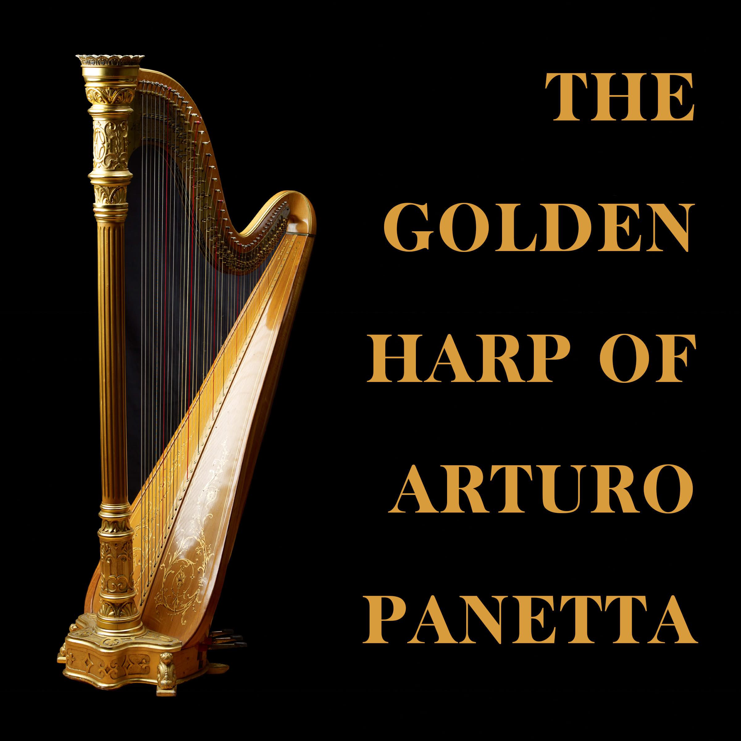 The Golden Harp Of Arturo Panetta