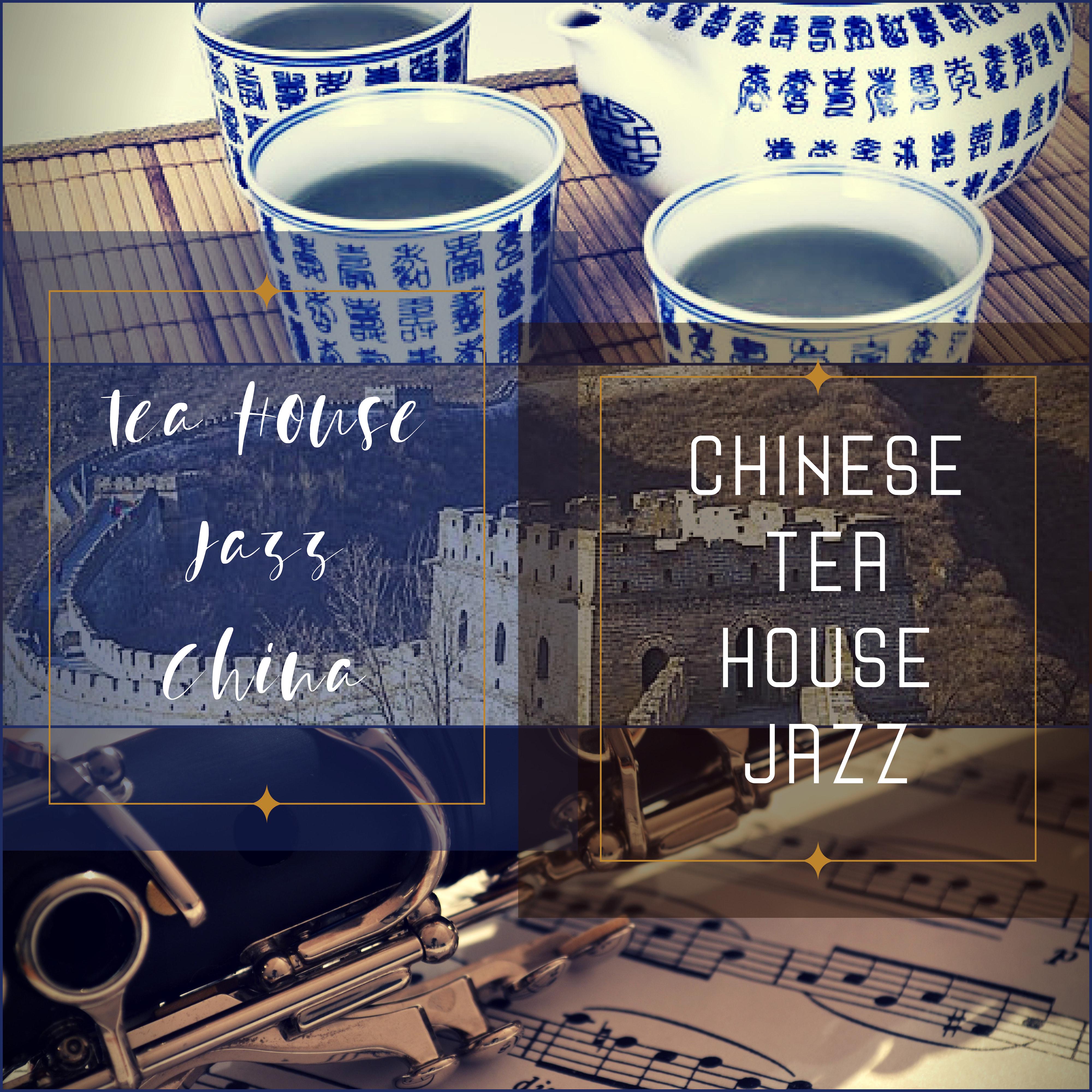 Chinese Tea House Jazz