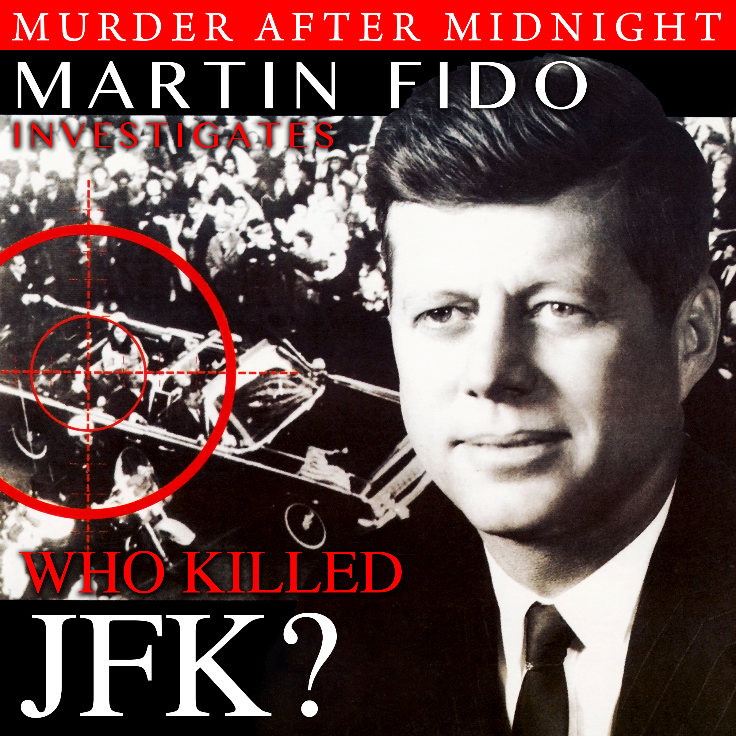 Who Killed JFK?