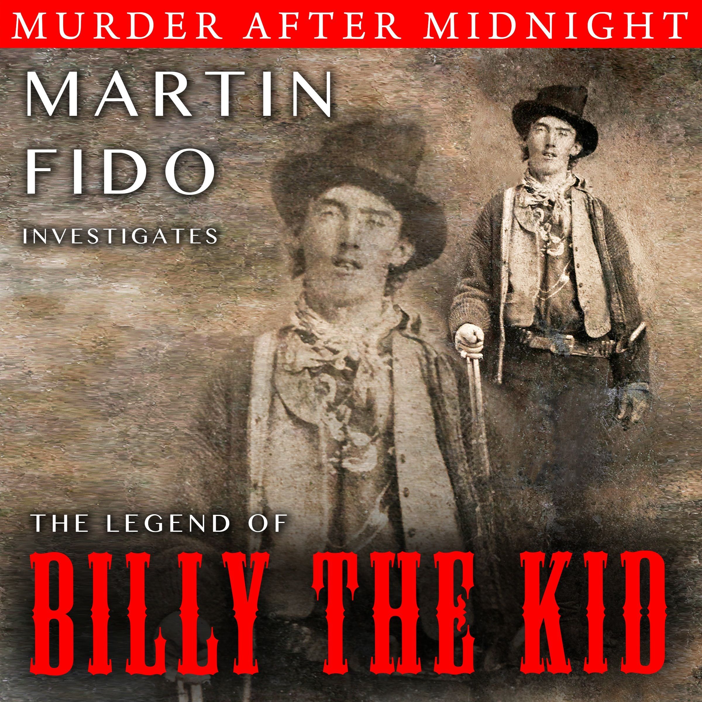 The Legend Of Billy The Kid: Part 3