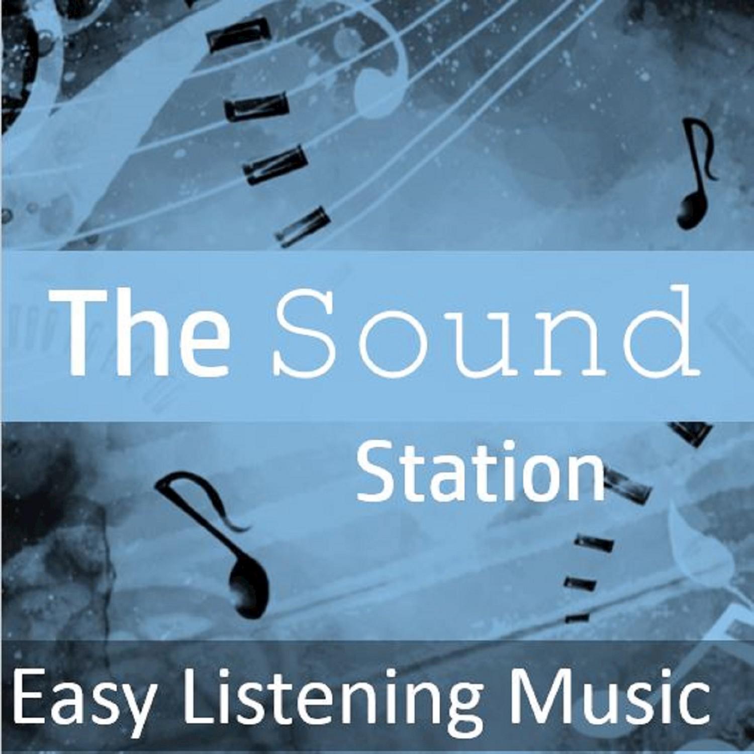 The Sound Station: Easy Listening Music