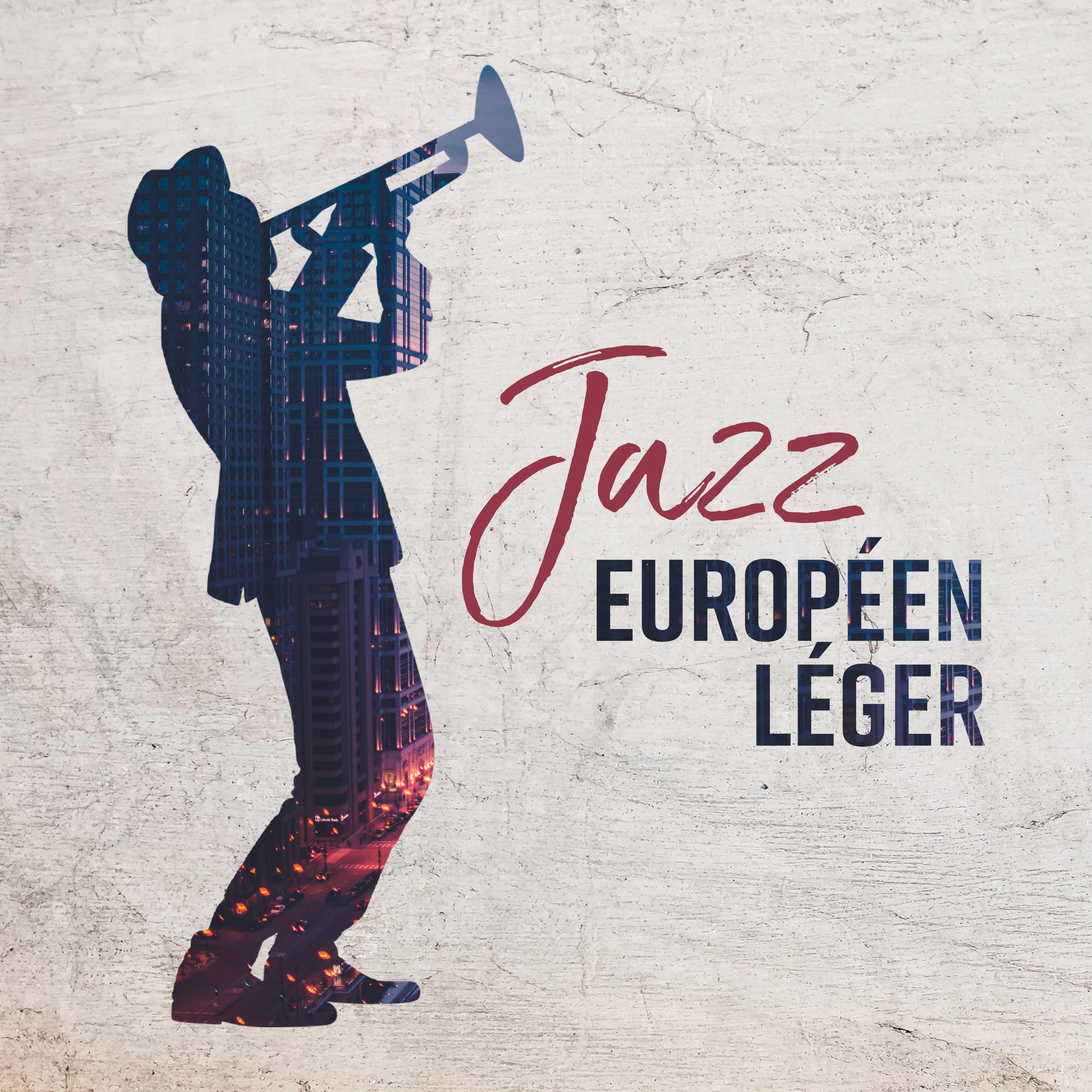 Jazz Européen Léger