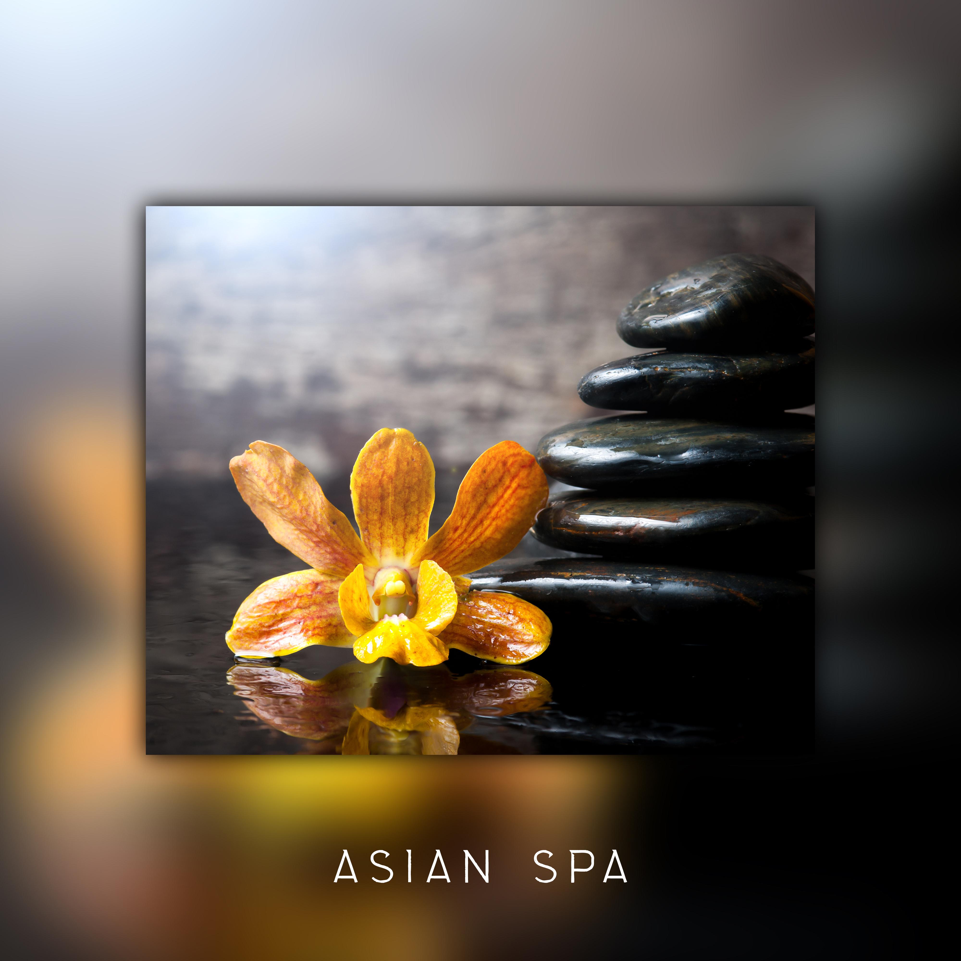 Asian Spa: Relaxing Music for Wellness