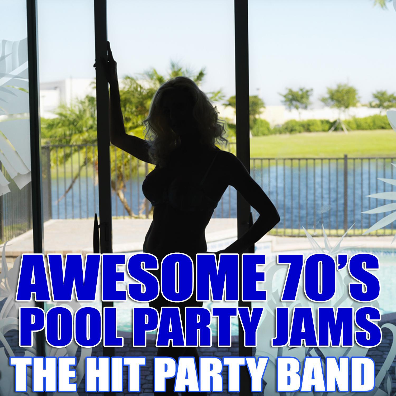 Awesome 70's Pool Party Jams