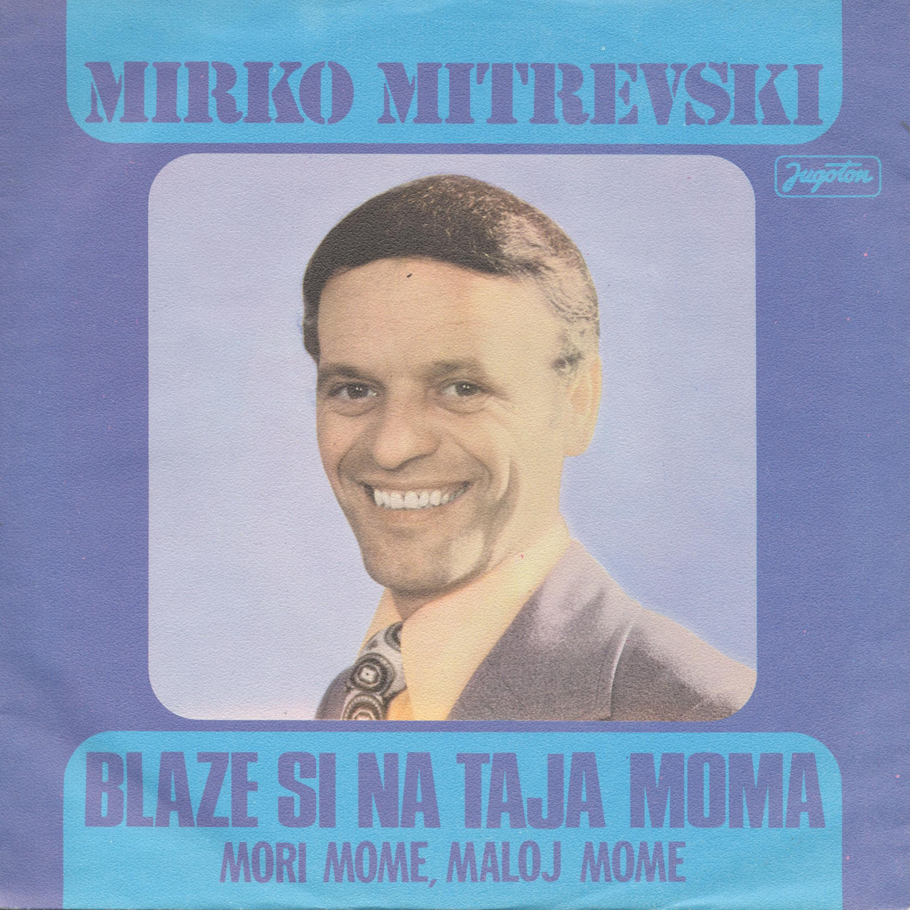 Blaze si na taja moma