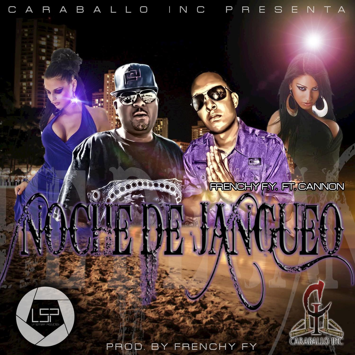 Noche de Jangeo (feat. Frenchy F.Y)