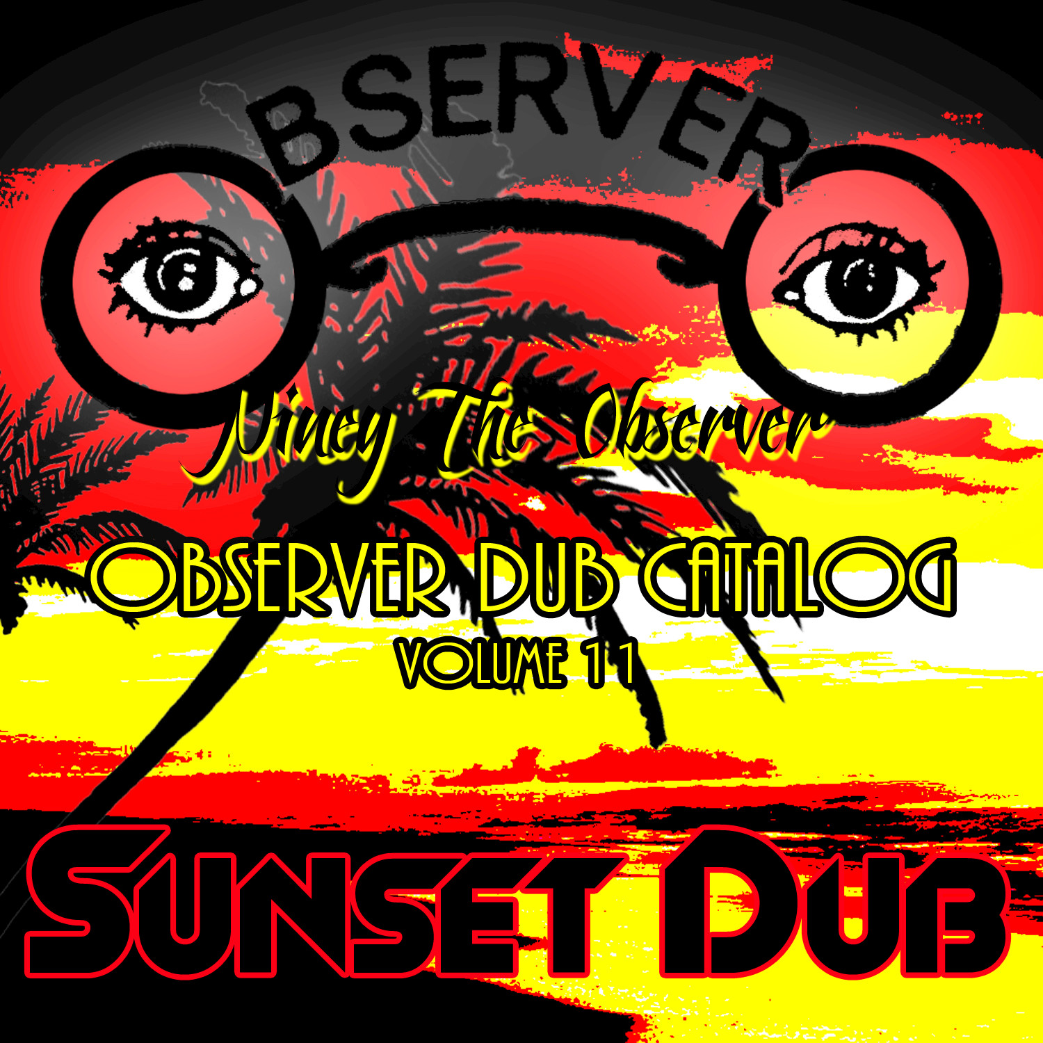 Observer Dub Catalog Vol. 11 Sunset Dub