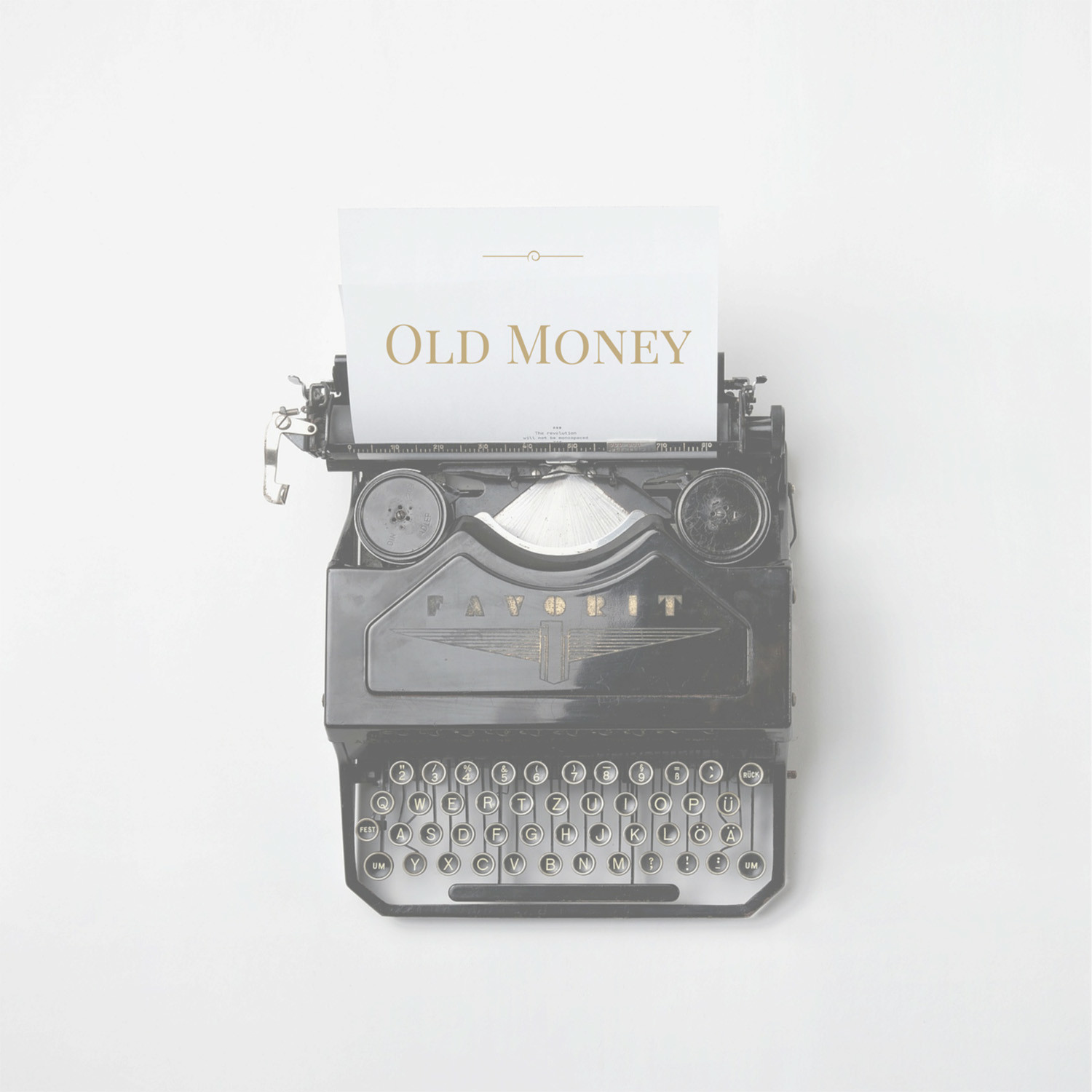 Old Money