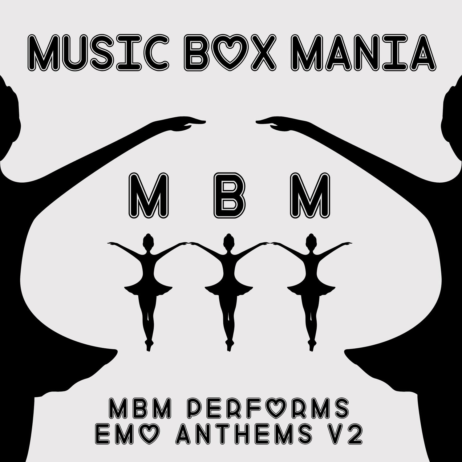 MBM Performs Emo Anthems, Vol. 2