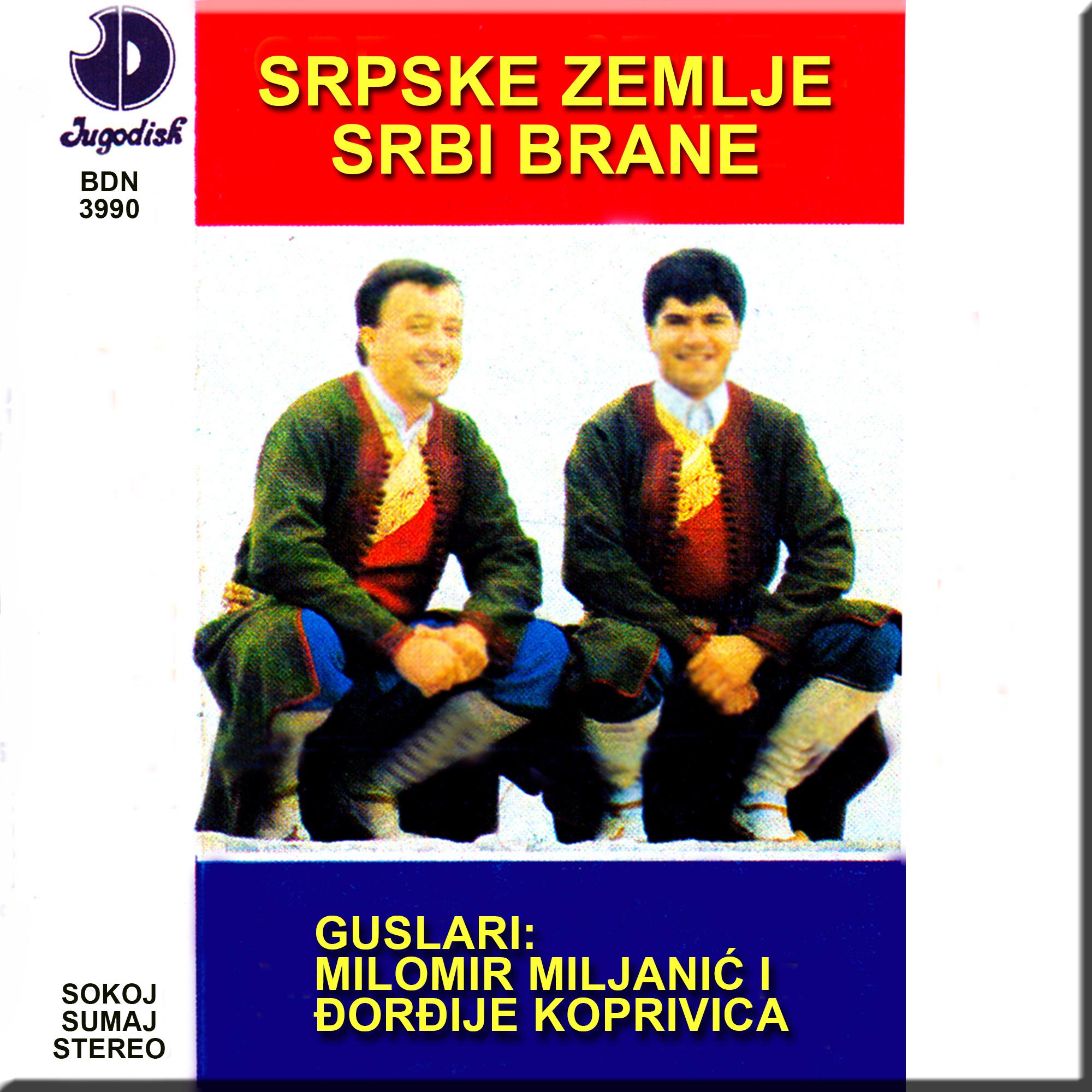 Srpske zemlje Srbi brane