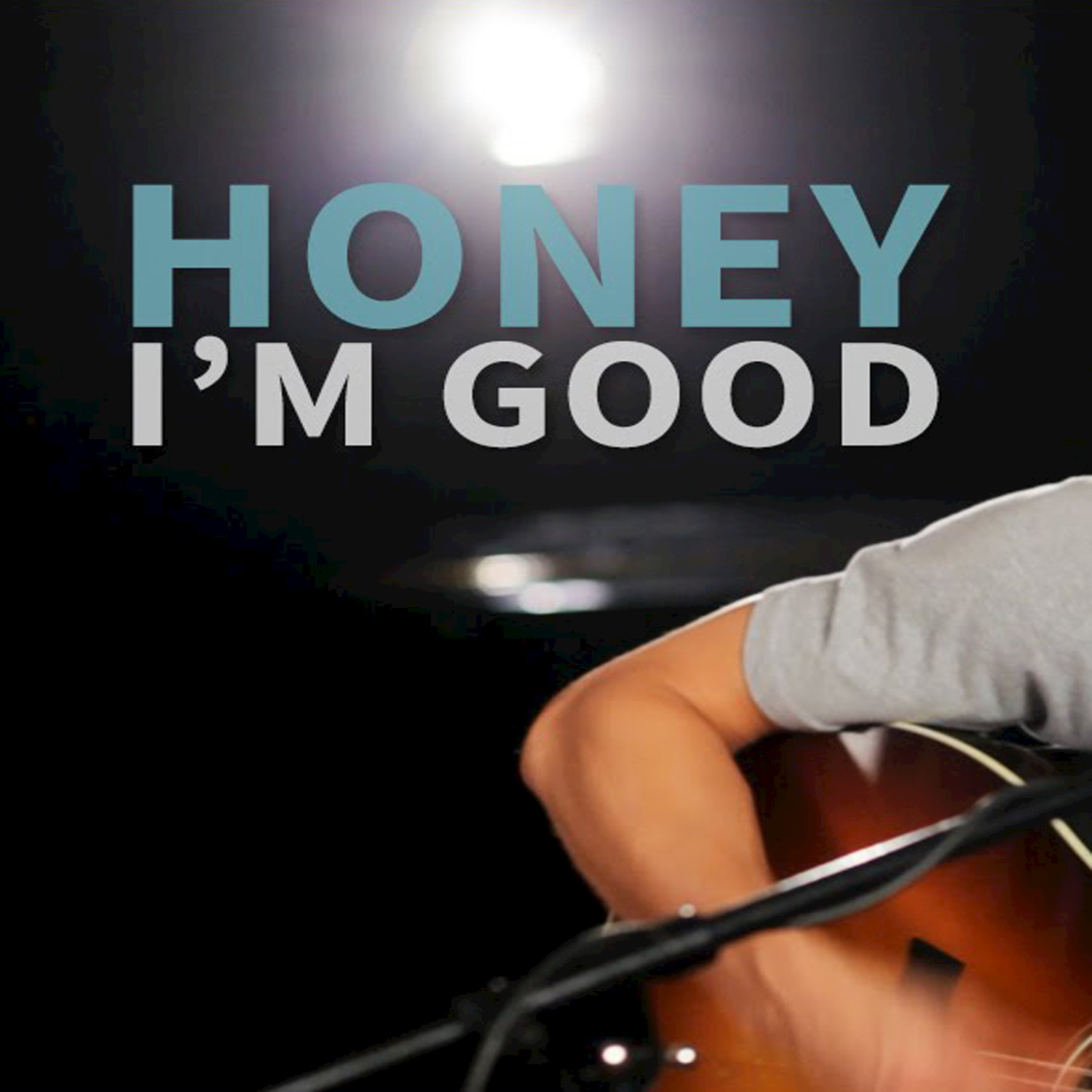 Honey, I'm Good. (Originally Performed By Andy Grammer) [Instrumental Version] - Single