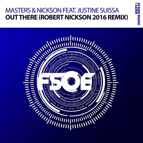 out there (robert nickson 2016 extended remix)