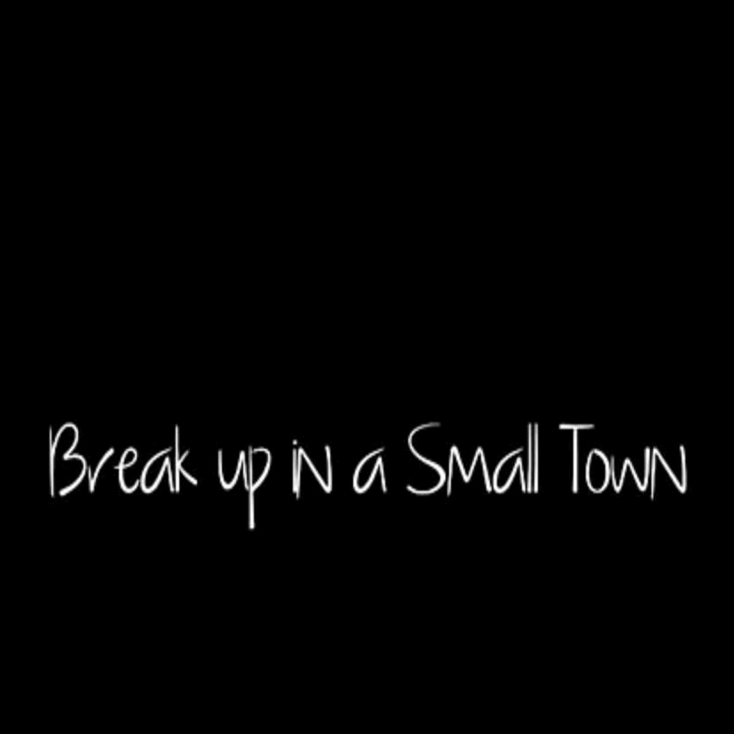 Breakup In A Small Town (Originally Performed By Sam Hunt) [Instrumental Version]