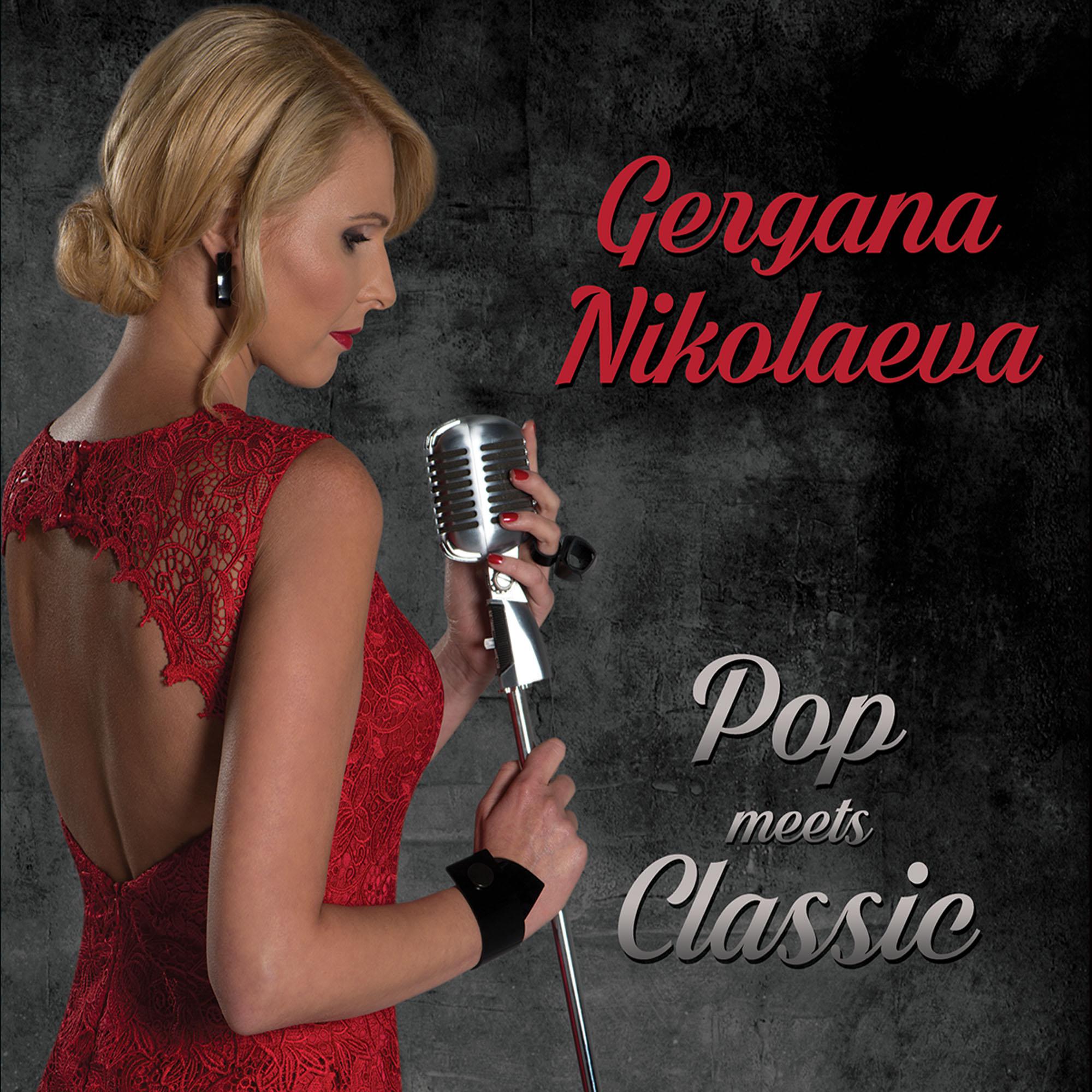 Gergana Nikolaeva Pop Meets Classic