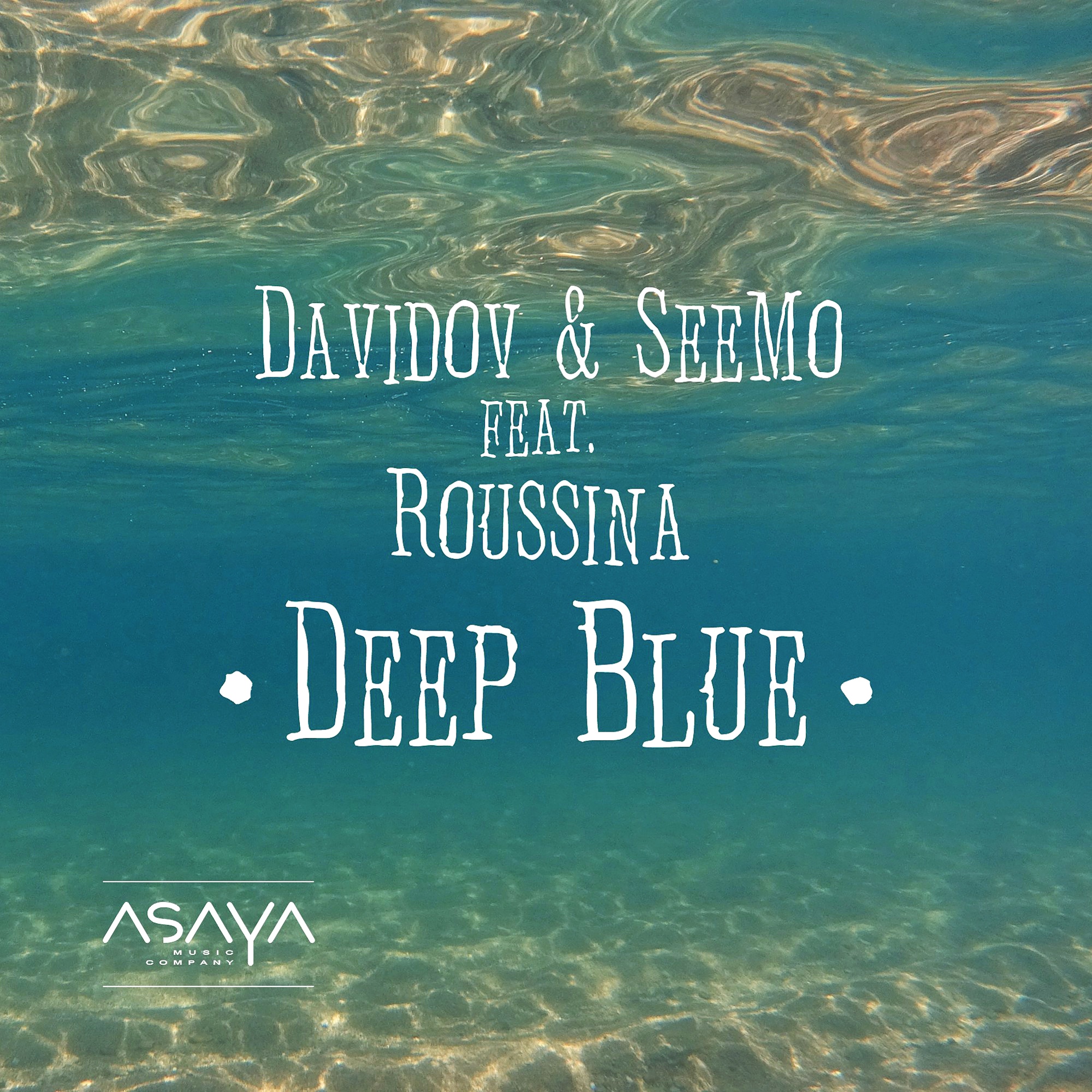 Deep Blue (feat. Roussina)