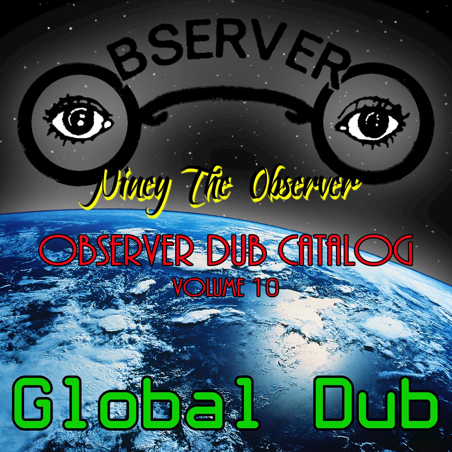 Observer Dub Catalog, Vol. 10 - Global Dub