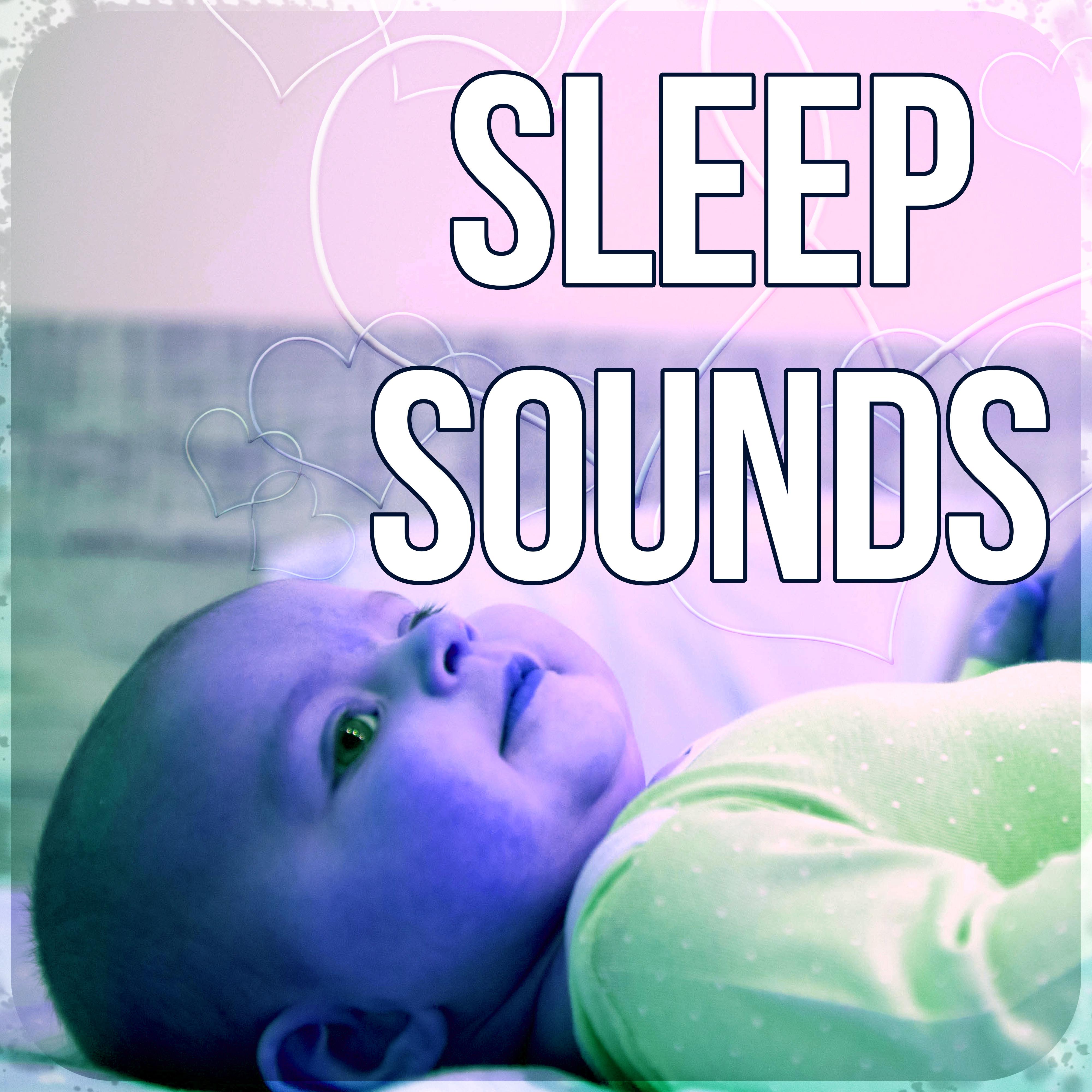 Sleep Sounds –  Nature Sounds for Newborn Sleep, Baby Sleep, Relaxing Music for Baby, Sleepy Music, Soothing Music for Babies