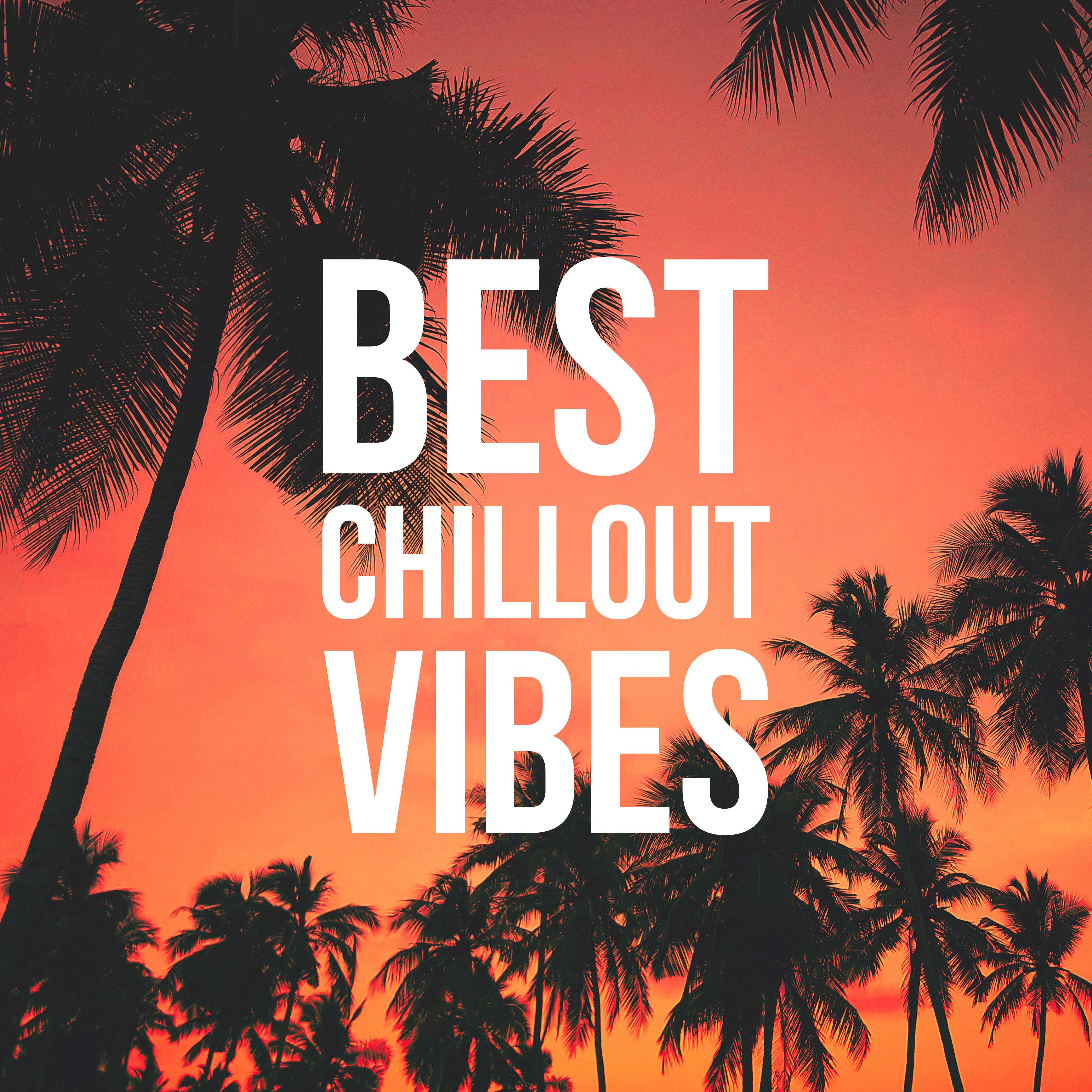 Best Chillout Vibes