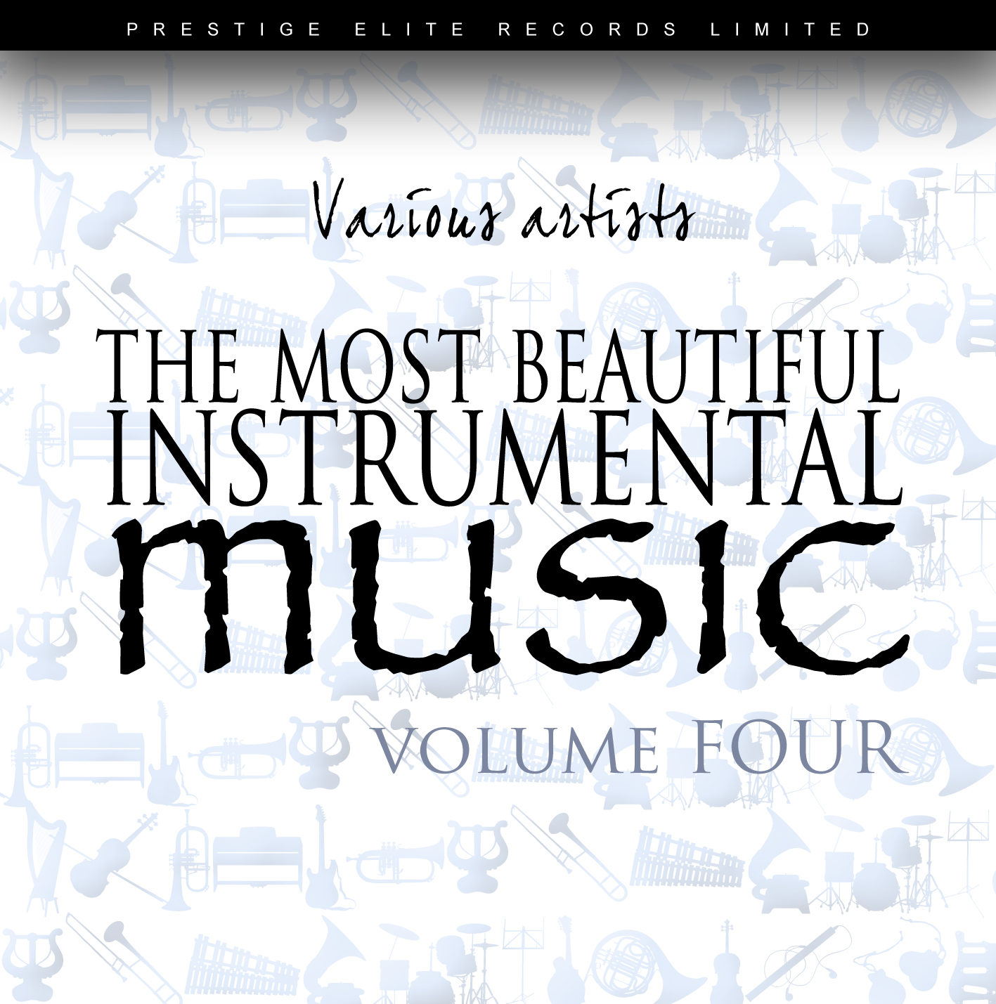 The Most Beautiful Instrumental Music Vol 4