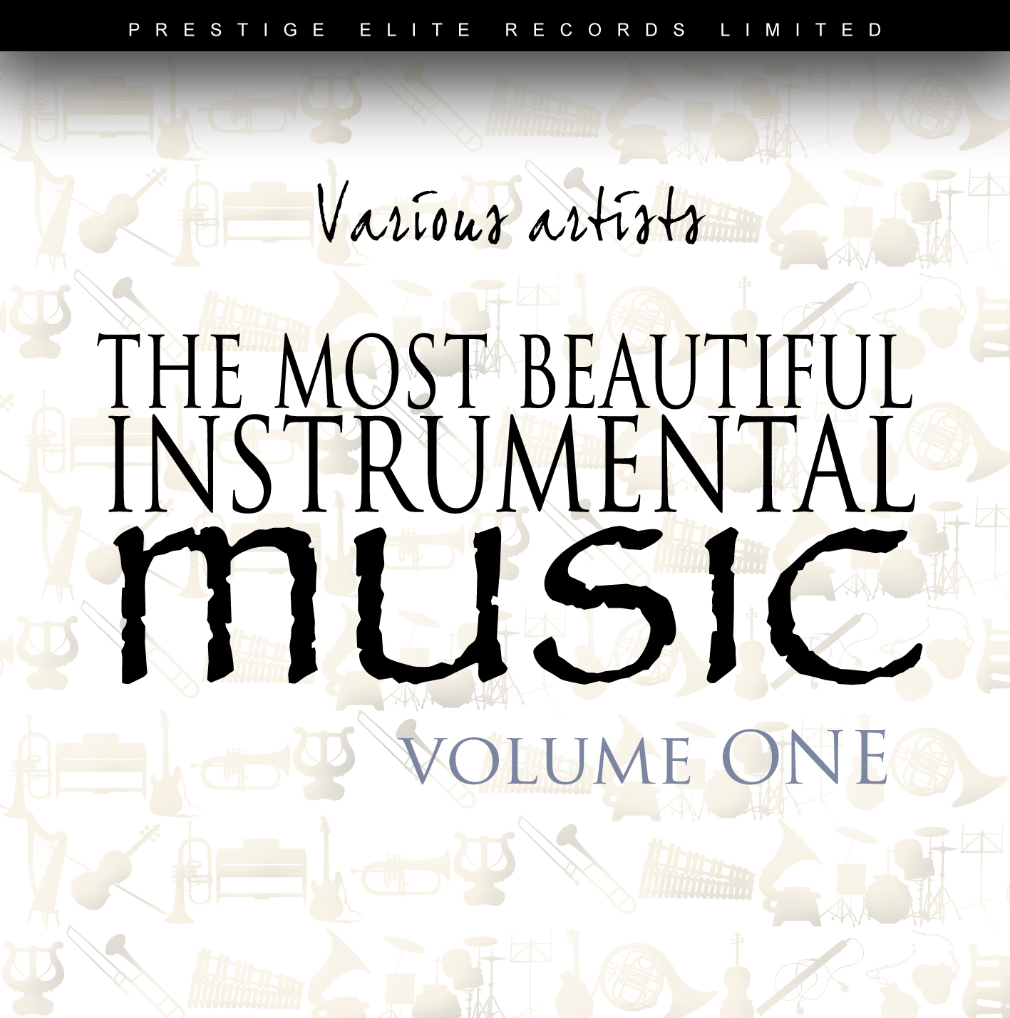 The Most Beautiful Instrumental Music Vol 1