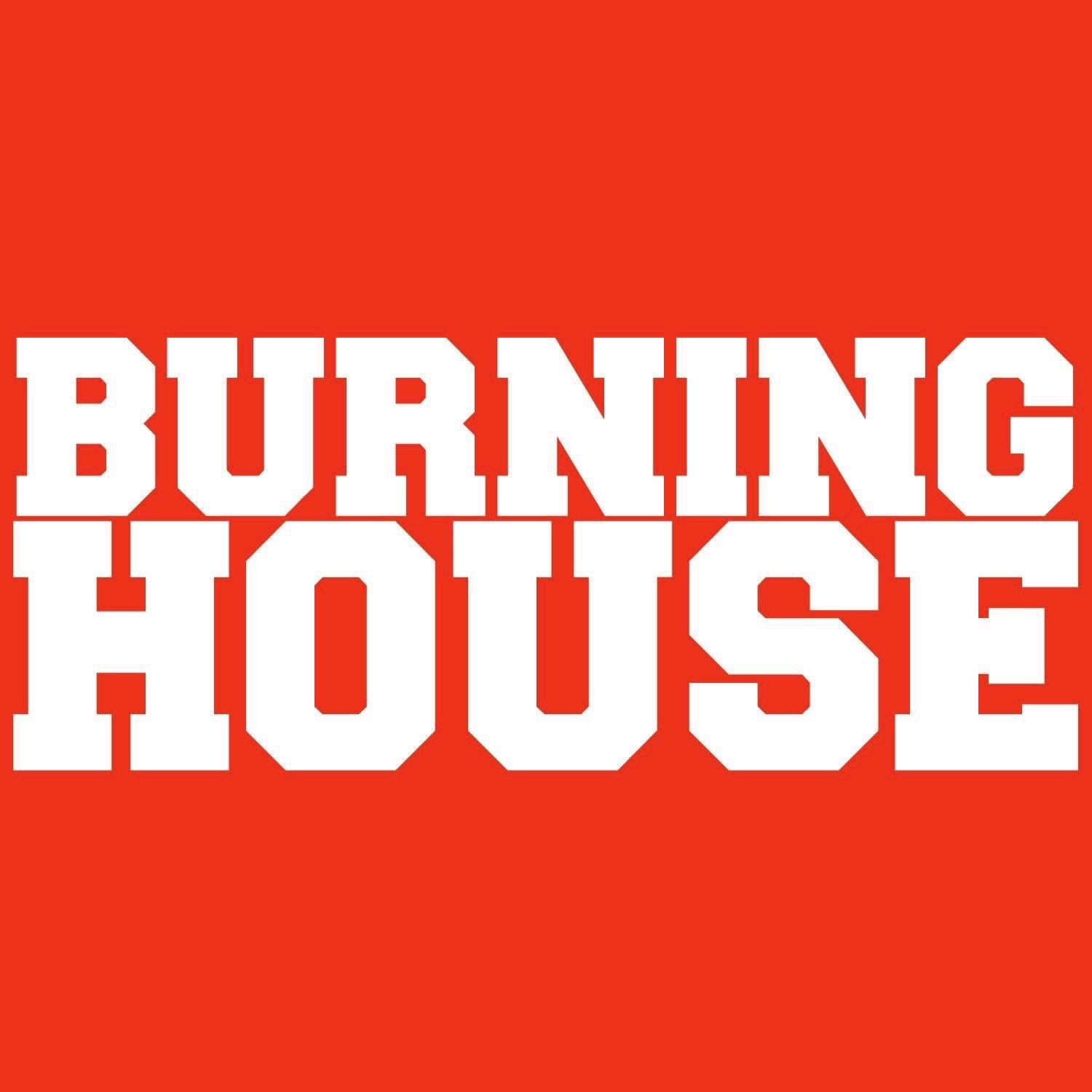 Burning House