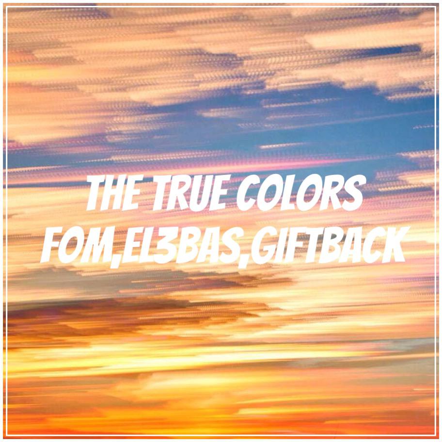 The True Colors[本色] (Extended Mix)