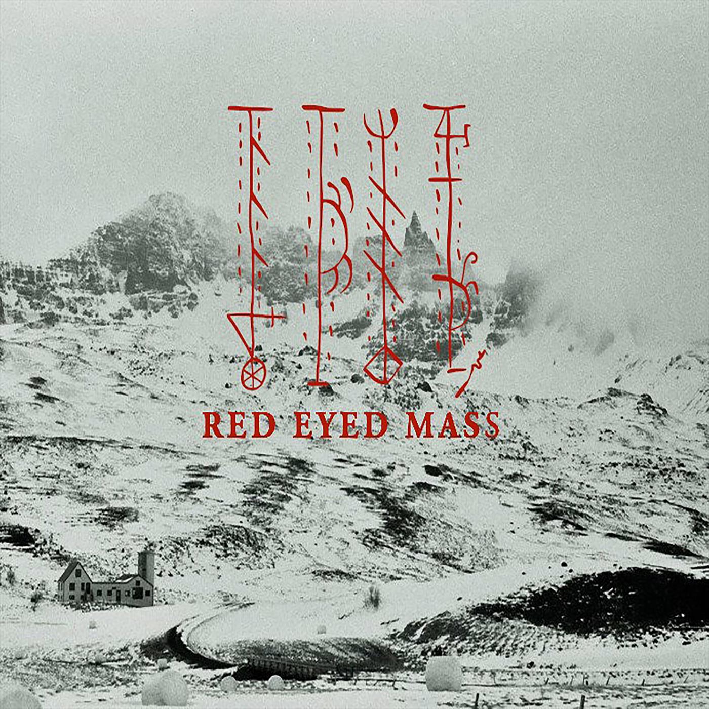 Red Eyed Mass