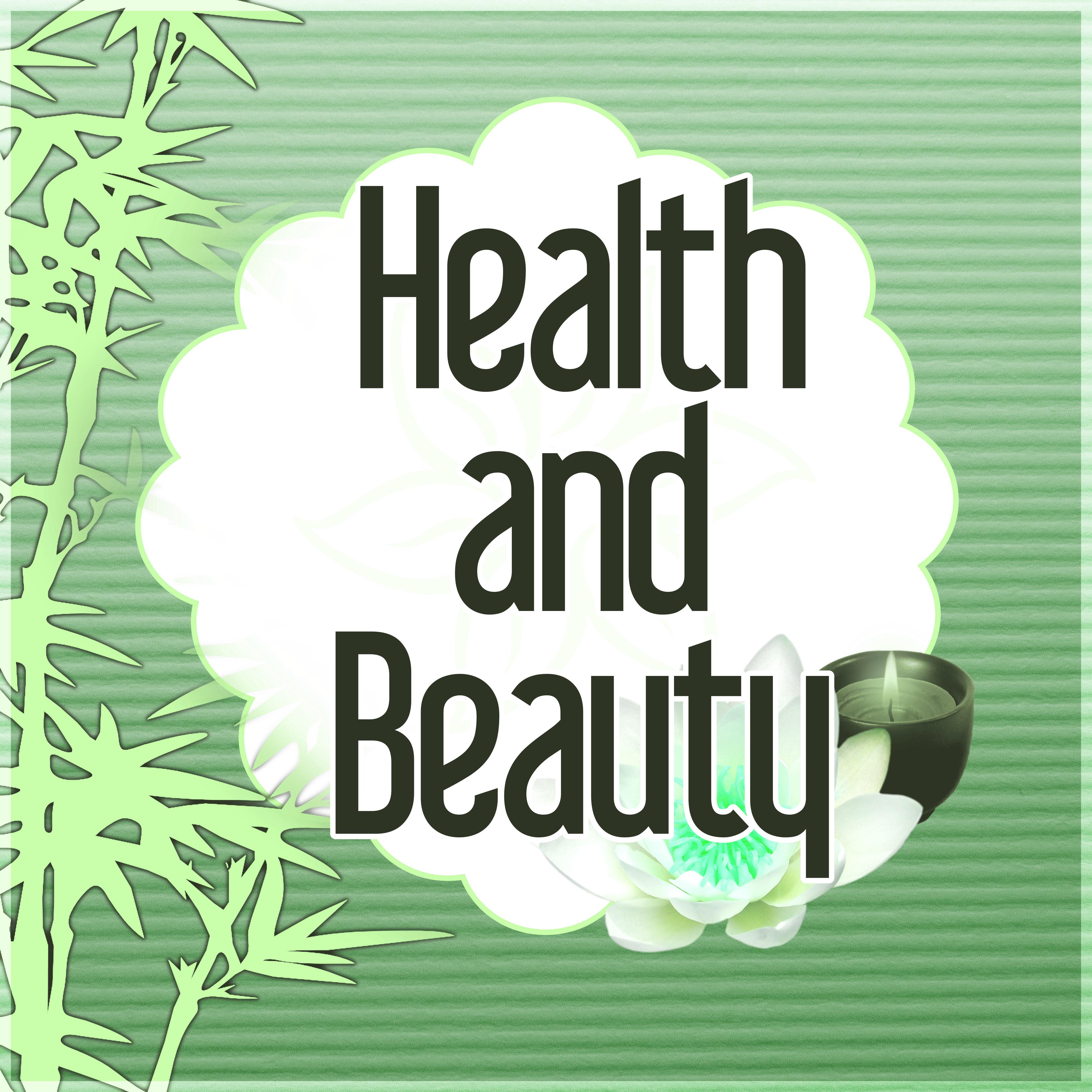 Health and Beauty - Natural Spa Music and Tranquility Spa, Sounds of Nature, New Age, Mindfulness Meditation, Sleep Music and Spa Dreams, Reiki, Healing Massage