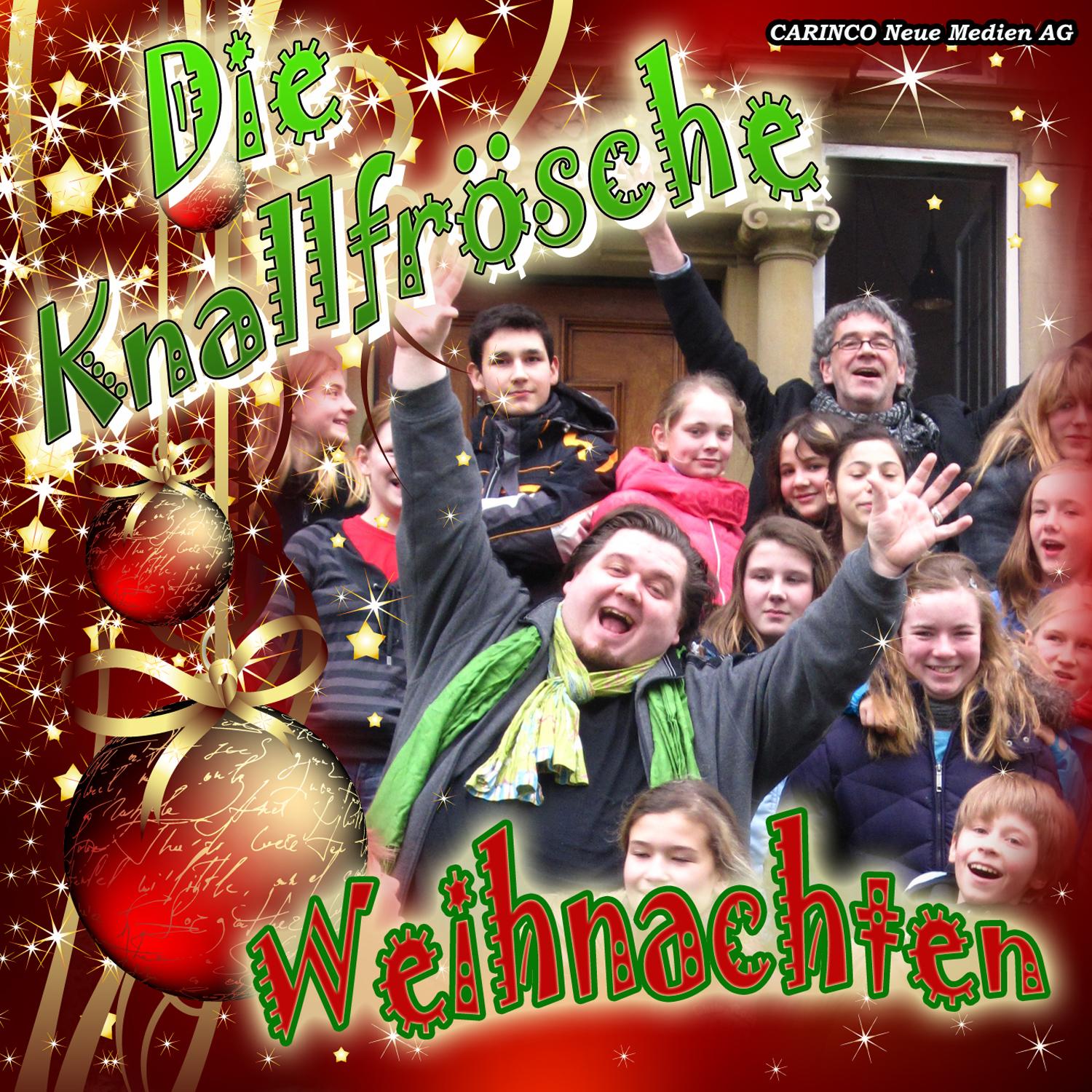 Weihnachten mit den Knallfröschen (Original-Recordings)