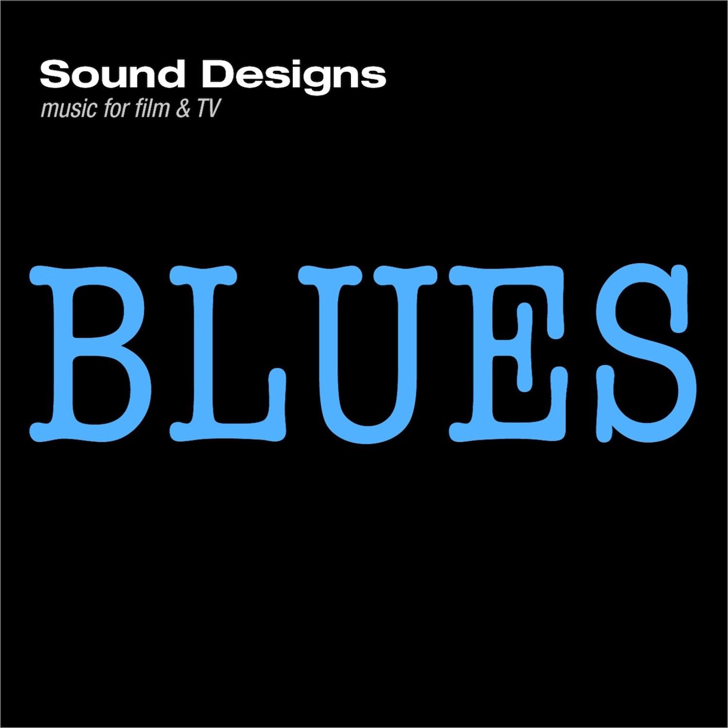 Sound Designs, Vol. 13: Blues