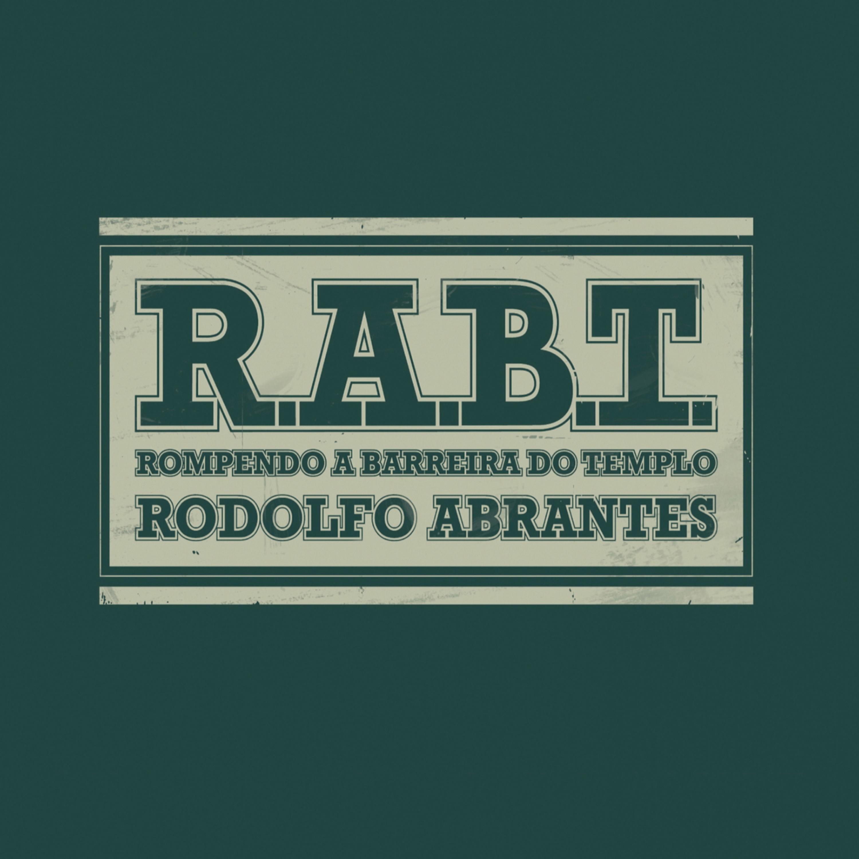 R.A.B.T.