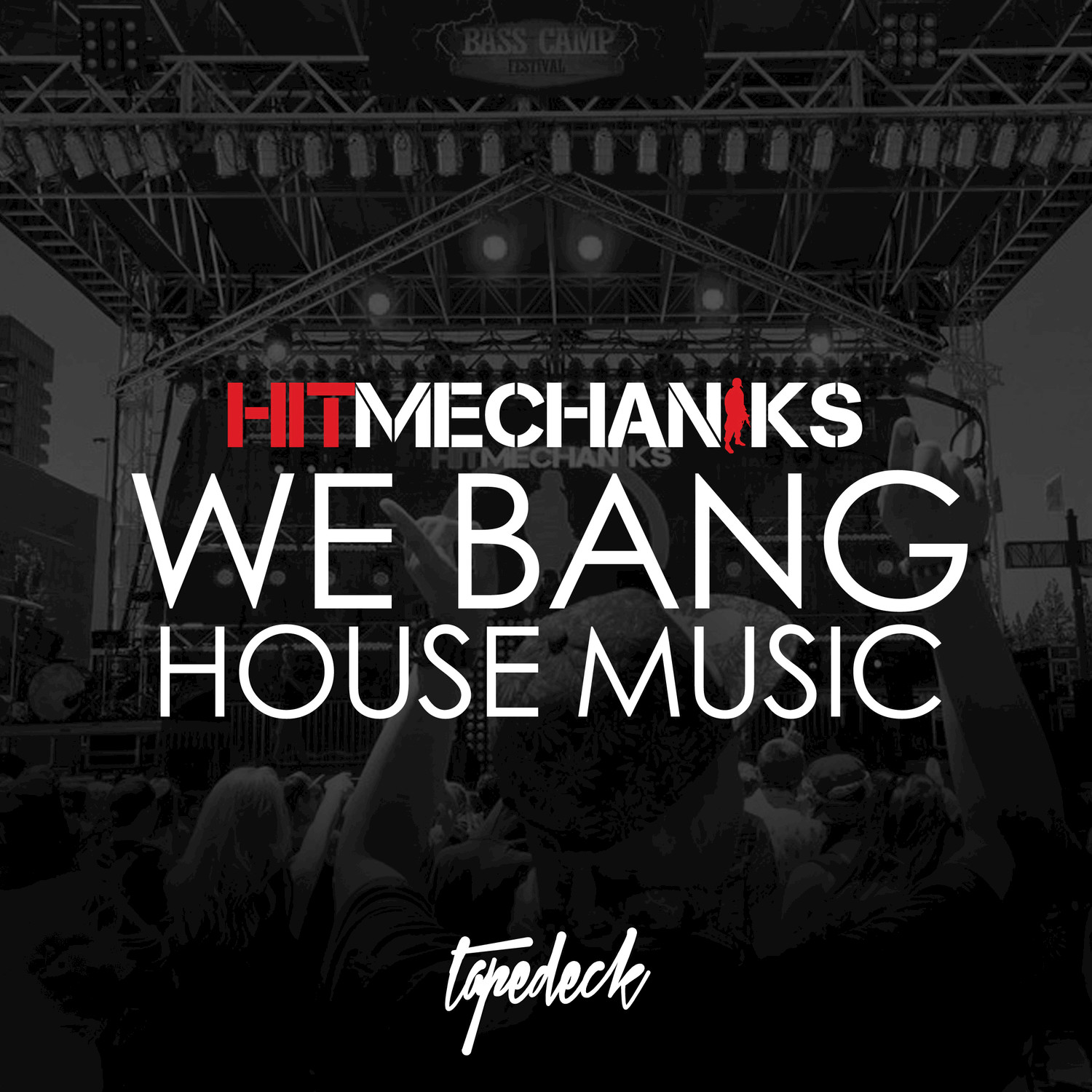 We Bang House Music - Single